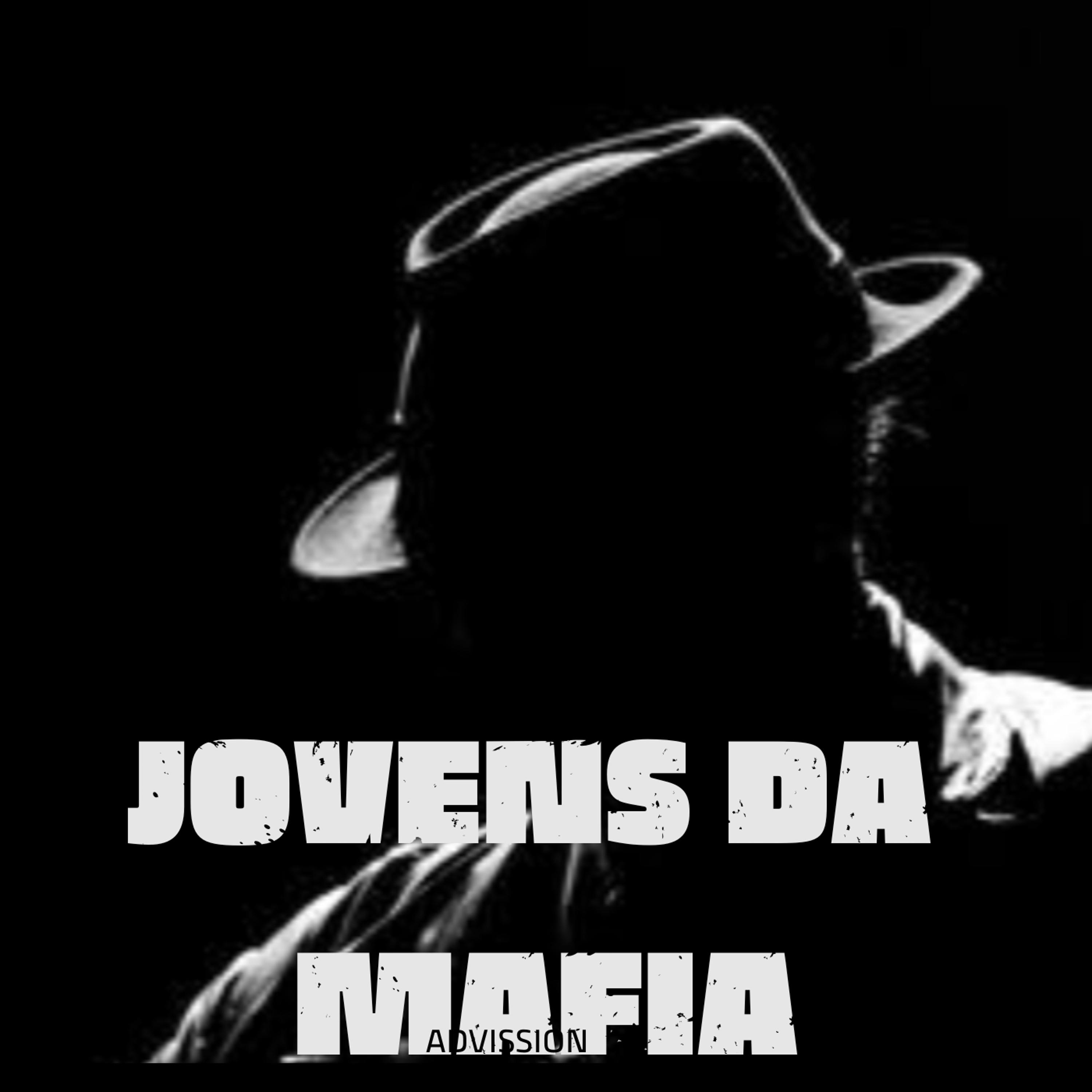 Постер альбома Jovens da Mafia