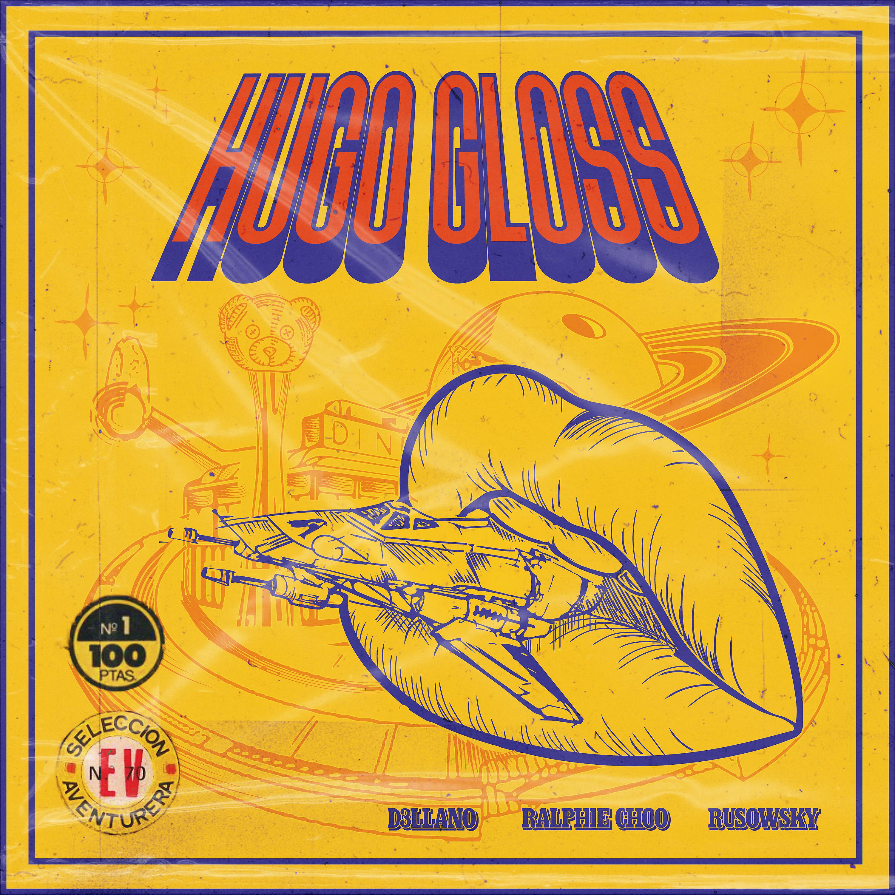 Постер альбома Hugo Gloss