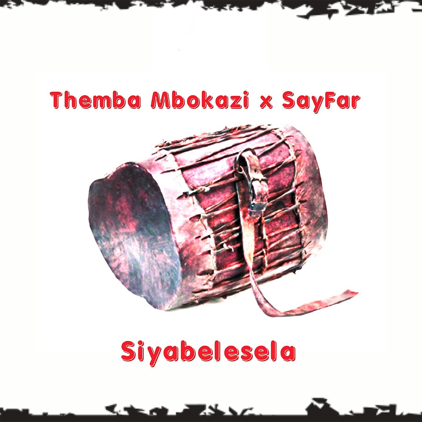 Постер альбома Siyabelesela