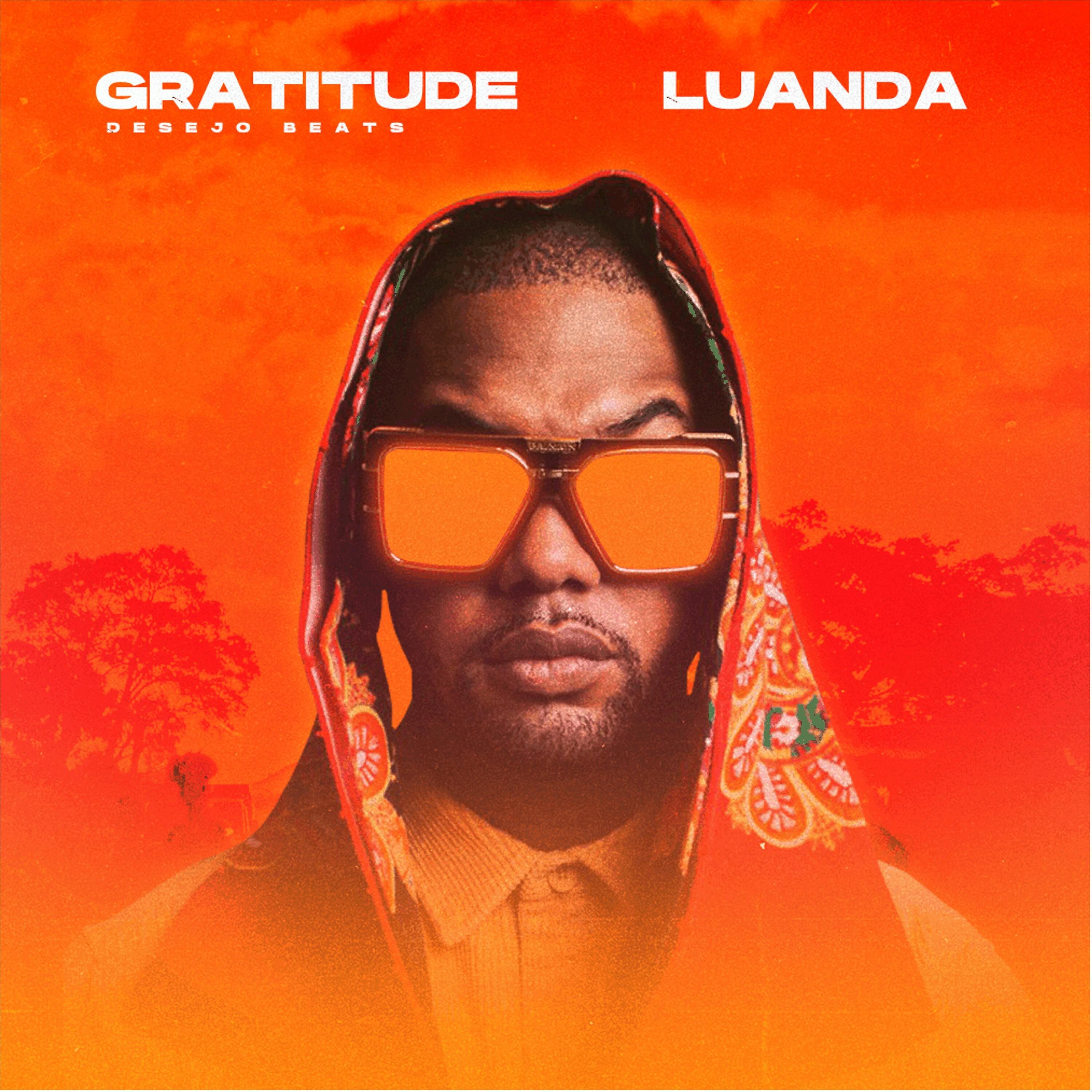 Постер альбома Gratitude Luanda