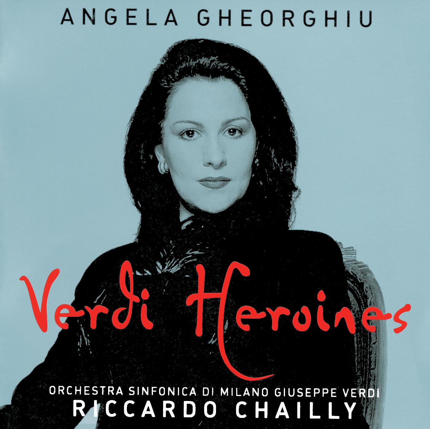 Постер альбома Angela Gheorghiu - Verdi Heroines