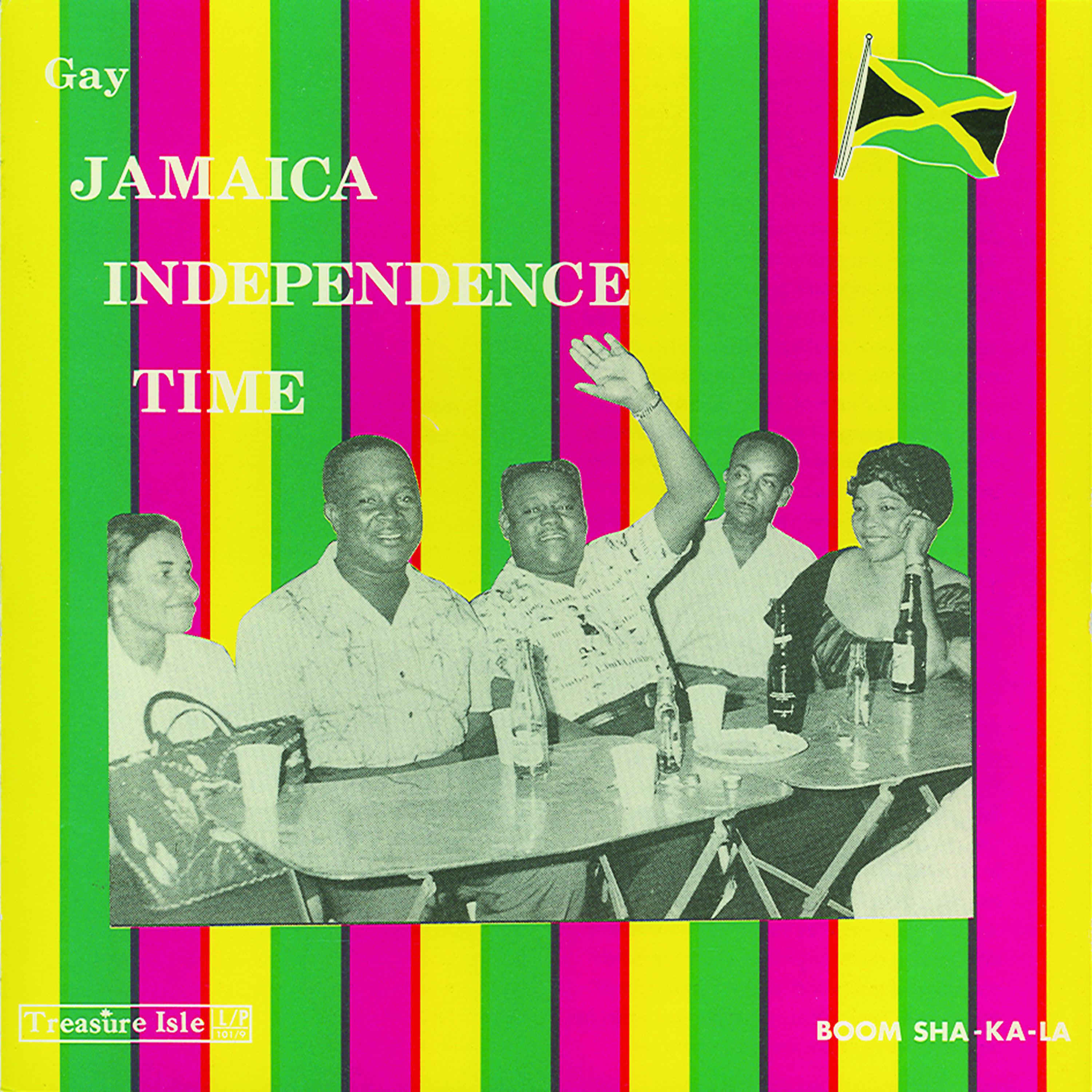 Постер альбома Gay Jamaica Independence Time
