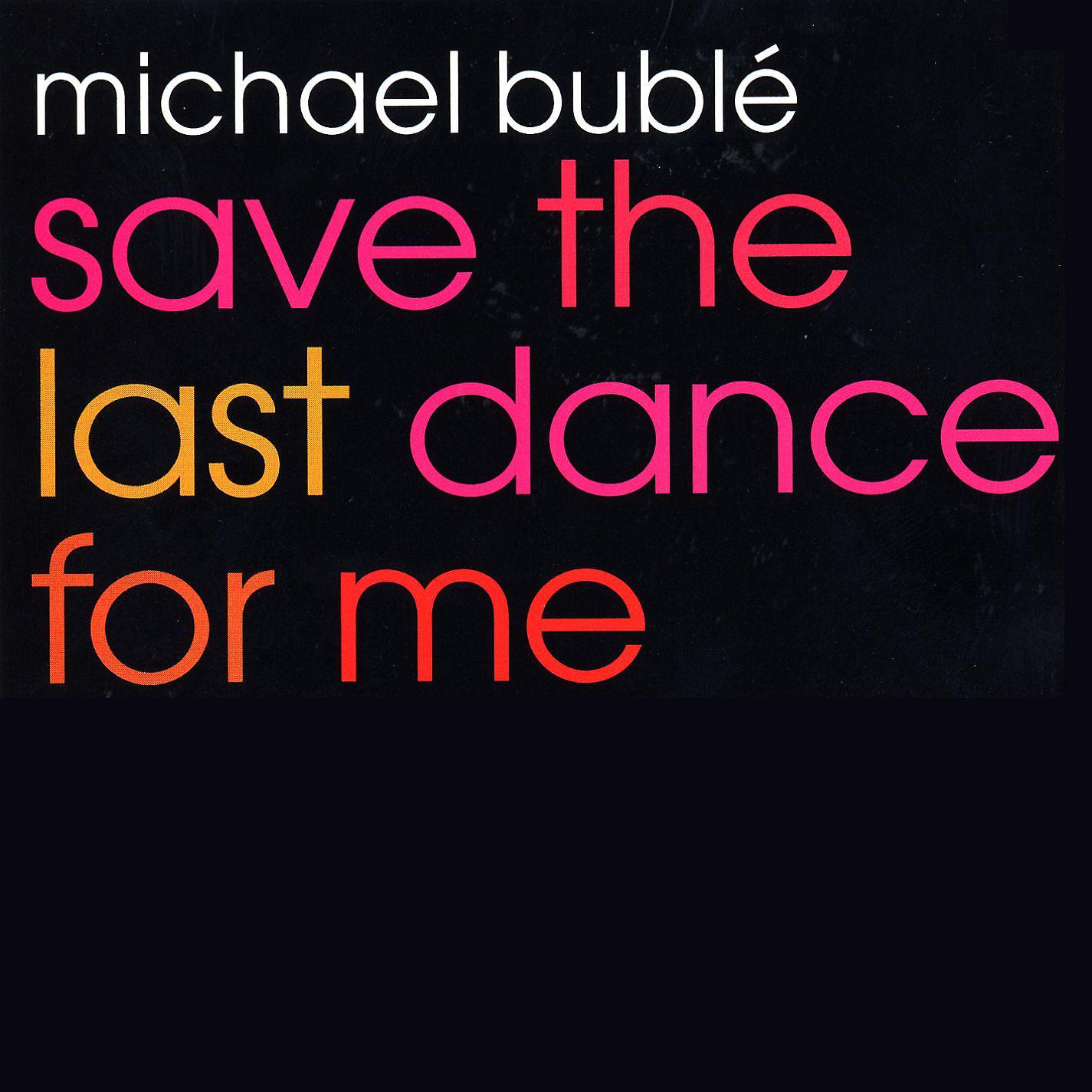 Постер альбома Save the Last Dance for Me EP