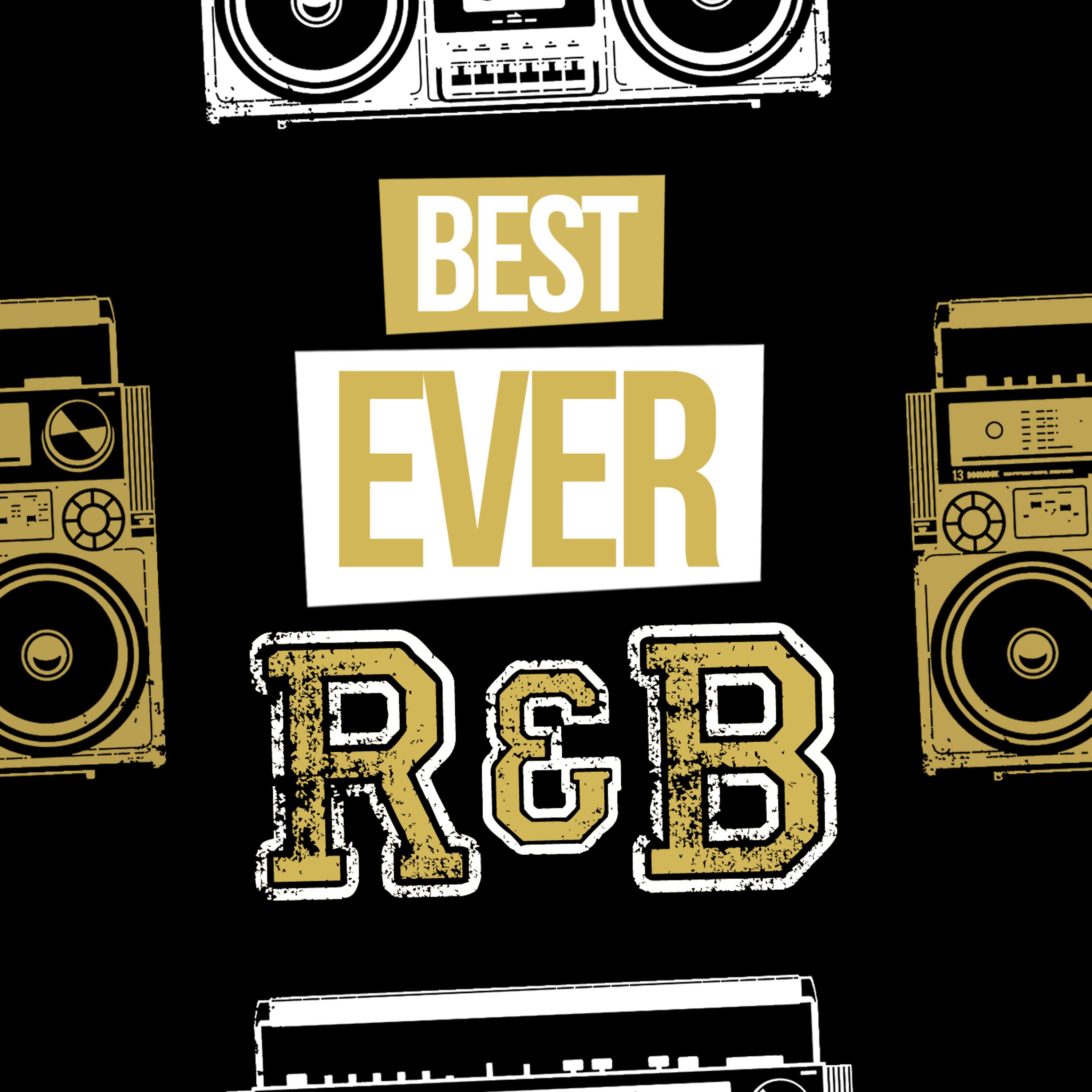 Постер альбома Best Ever R & B