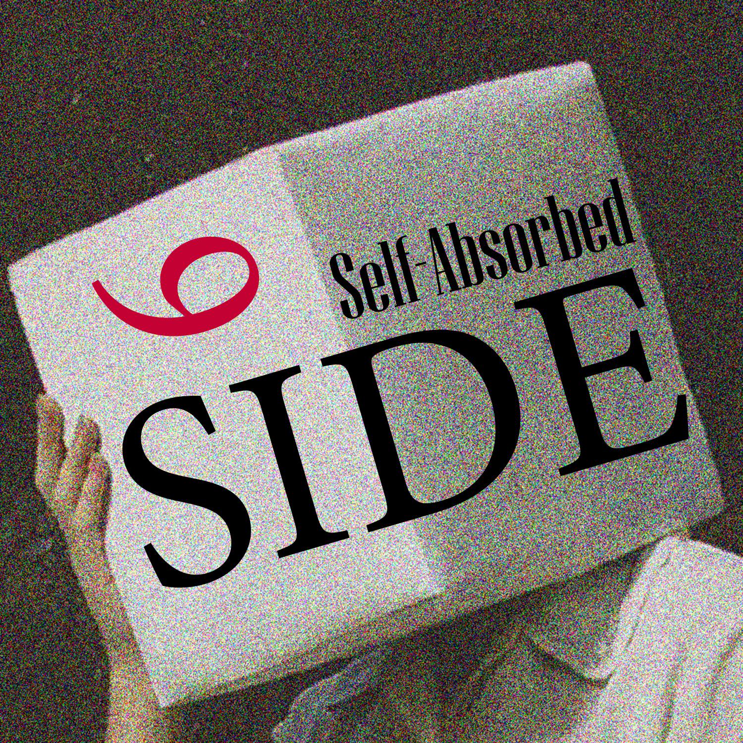 Постер альбома Self-Absorbed & Side, Vol. 9