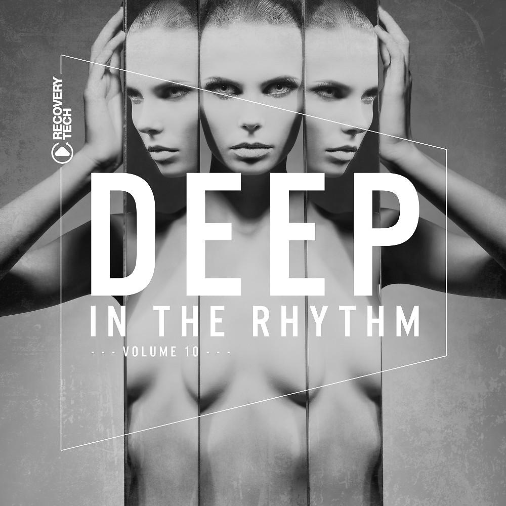 Постер альбома Deep in the Rhythm, Vol. 10