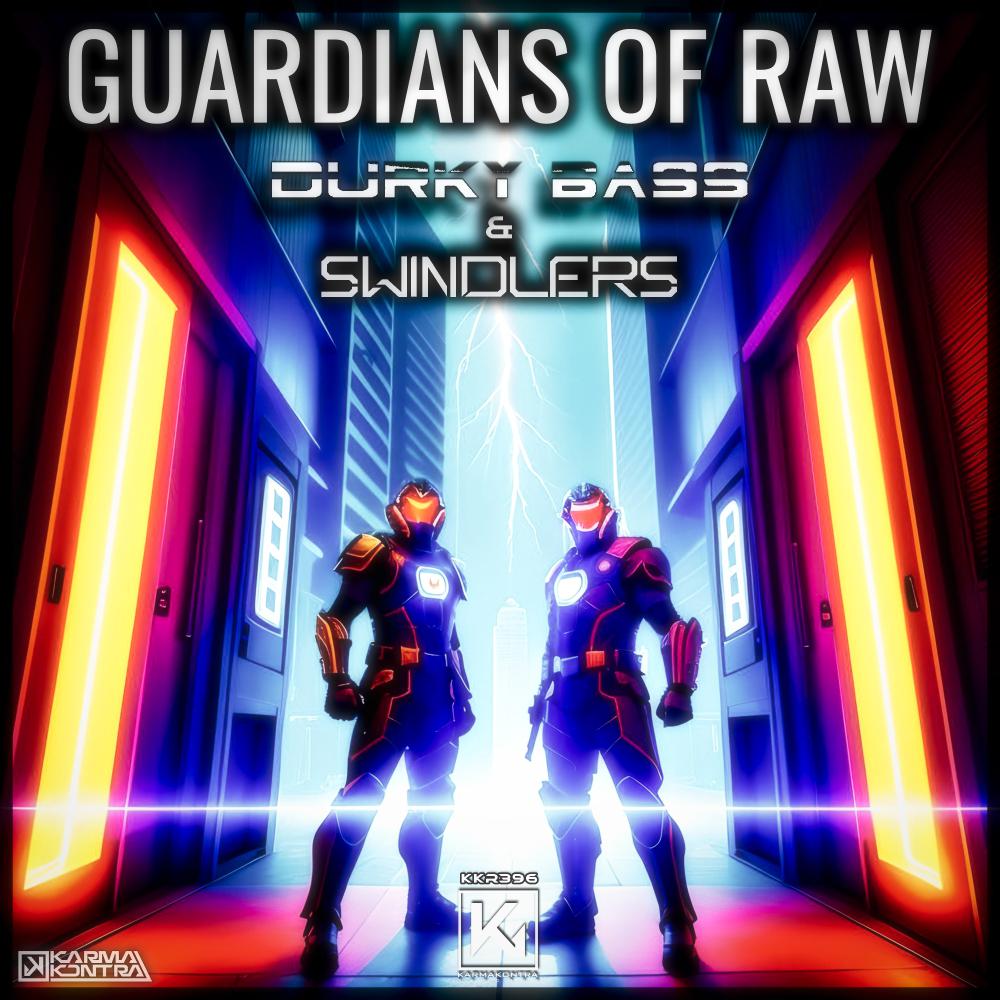 Постер альбома Guardians of Raw