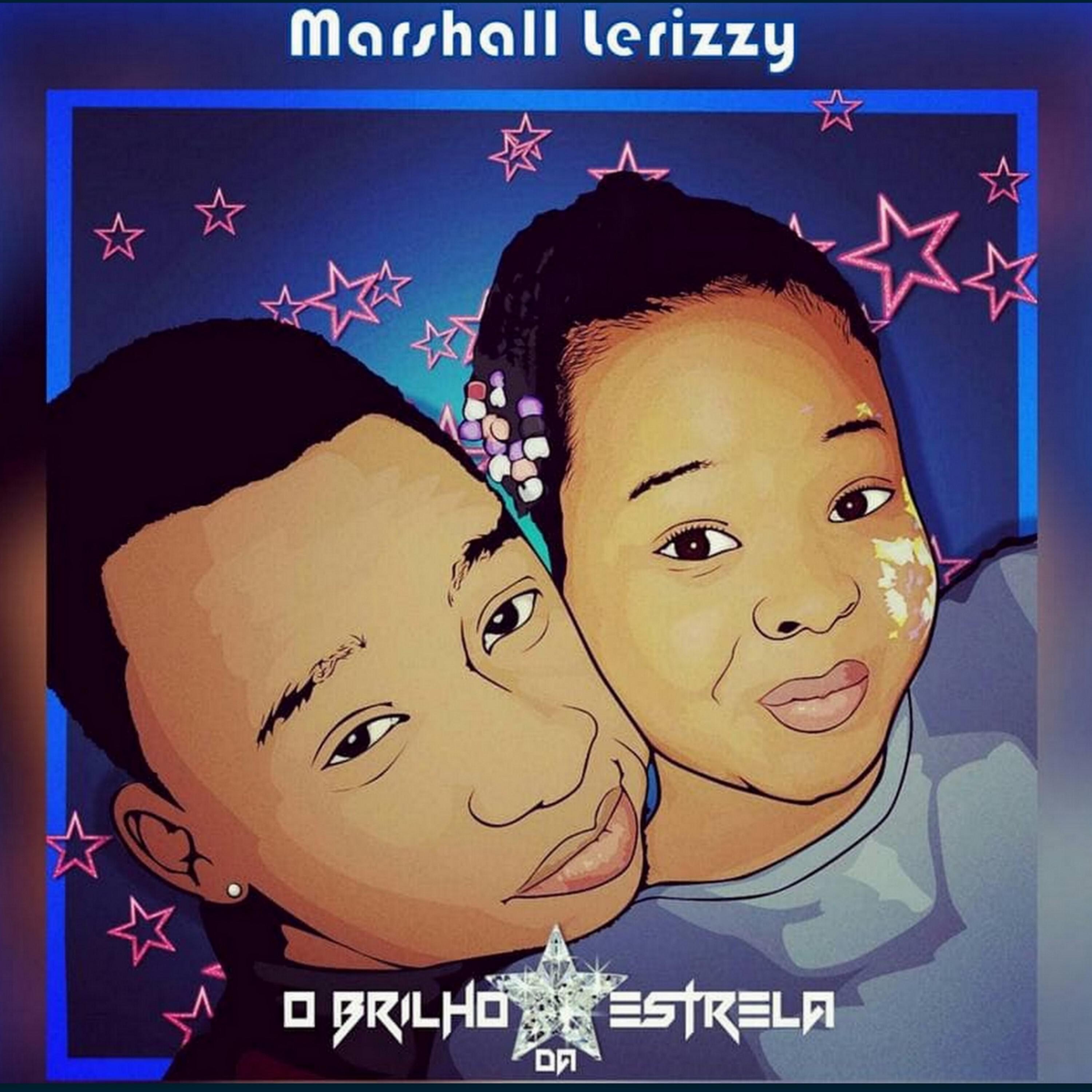 Постер альбома Marshall Lerizzy - O Brilho da Estrela. Ep