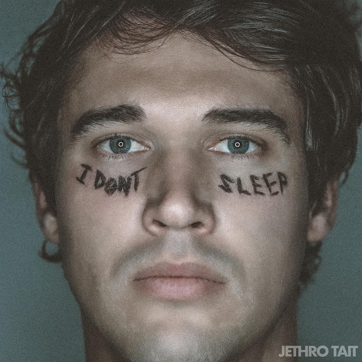 Постер альбома I Don't Sleep