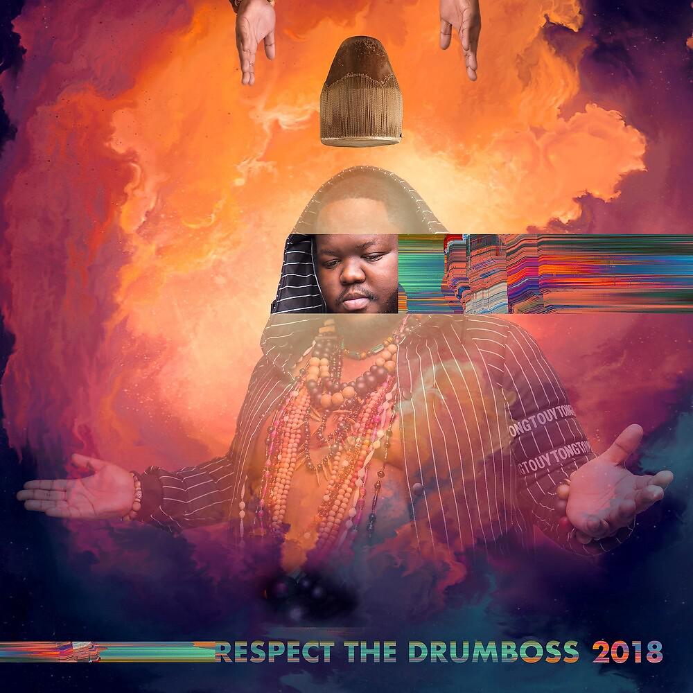 Постер альбома Respect the Drumboss 2018