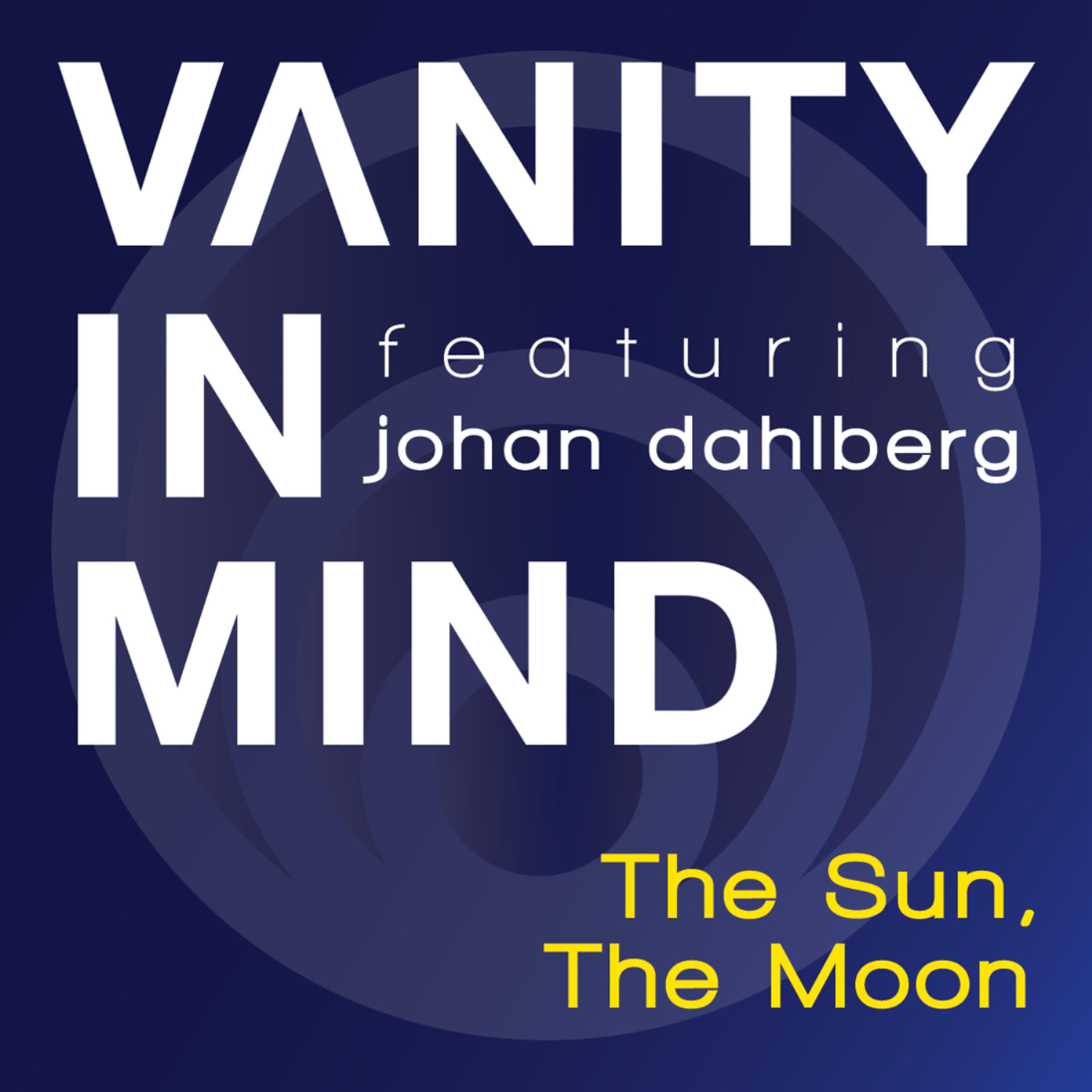 Постер альбома The Sun, The Moon (feat. Johan Dahlberg)