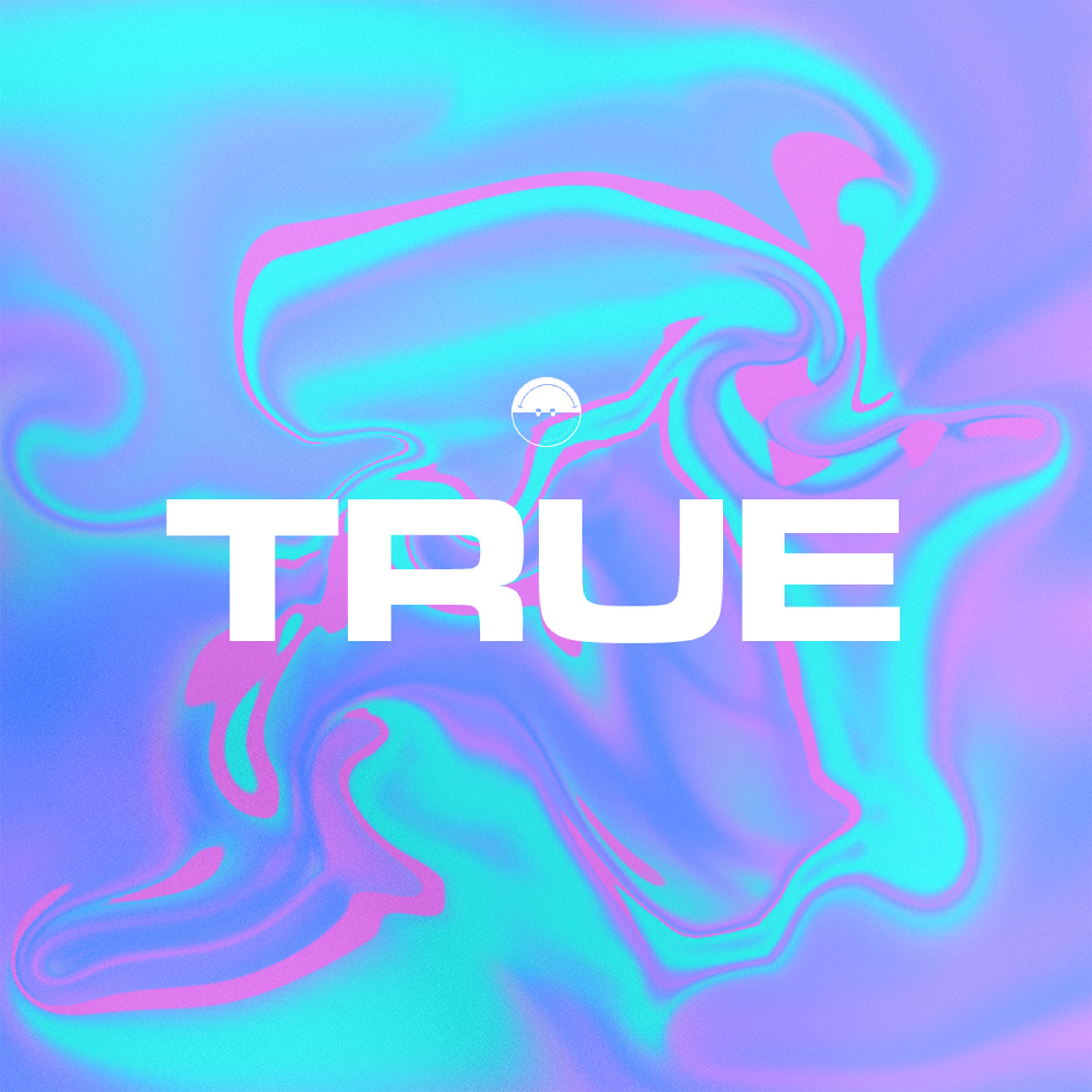 Постер альбома True (Chambray Remix)