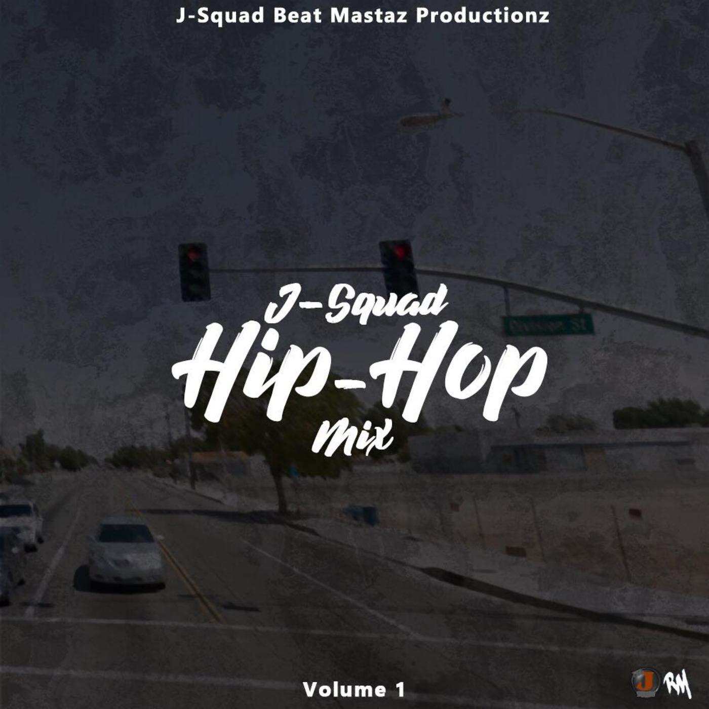 Постер альбома J-Squad Hip Hop Mix, Vol. 1