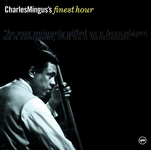 Постер альбома Charles Mingus' Finest Hour