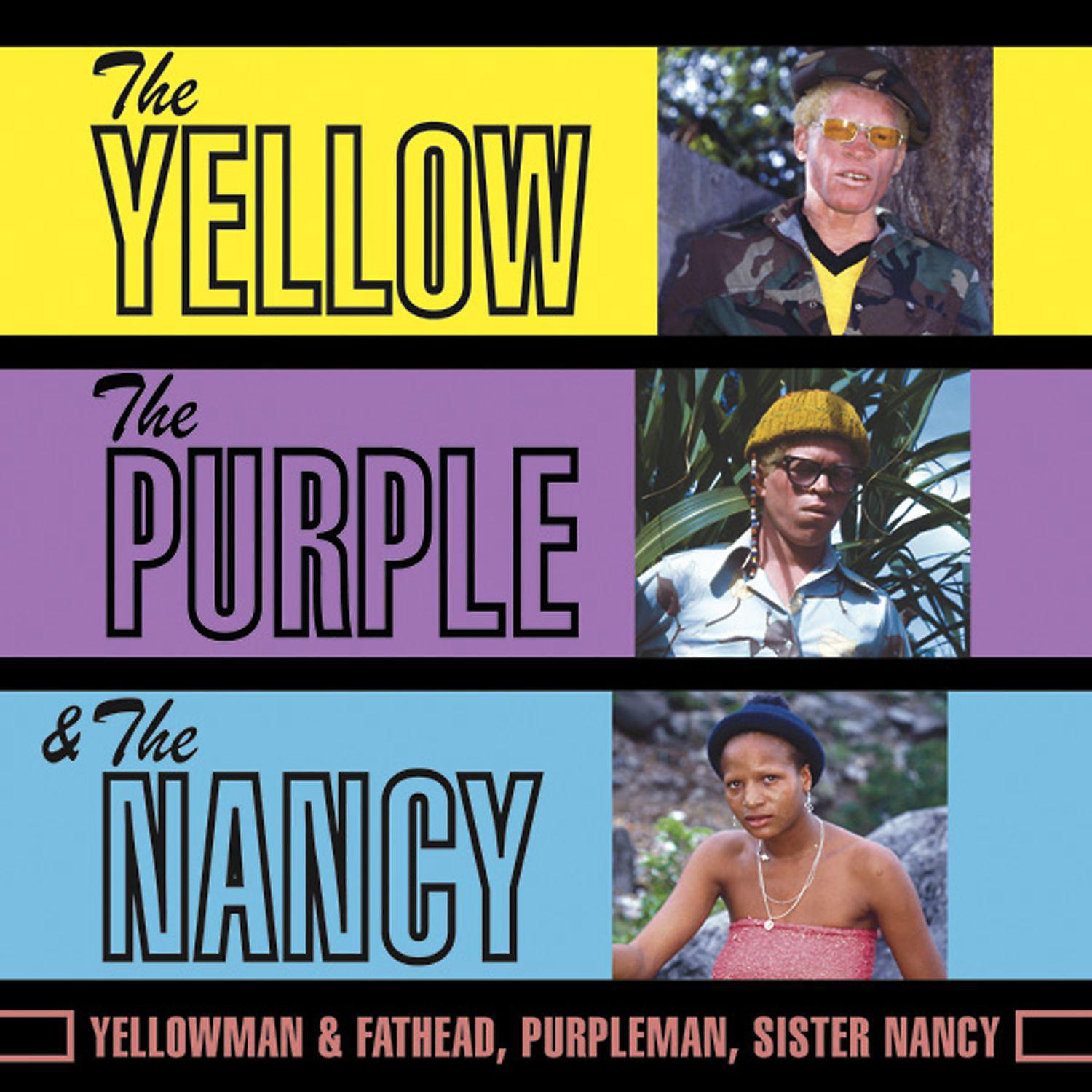 Постер альбома The Yellow, The Purple & The Nancy