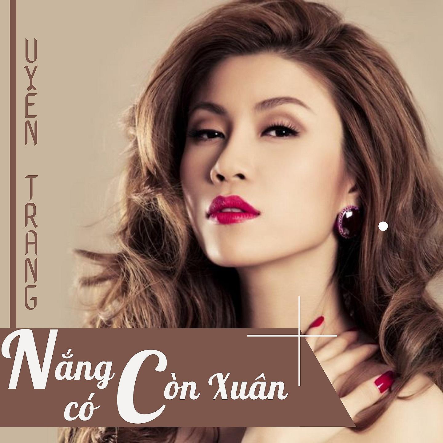 Постер альбома Nắng Có Còn Xuân