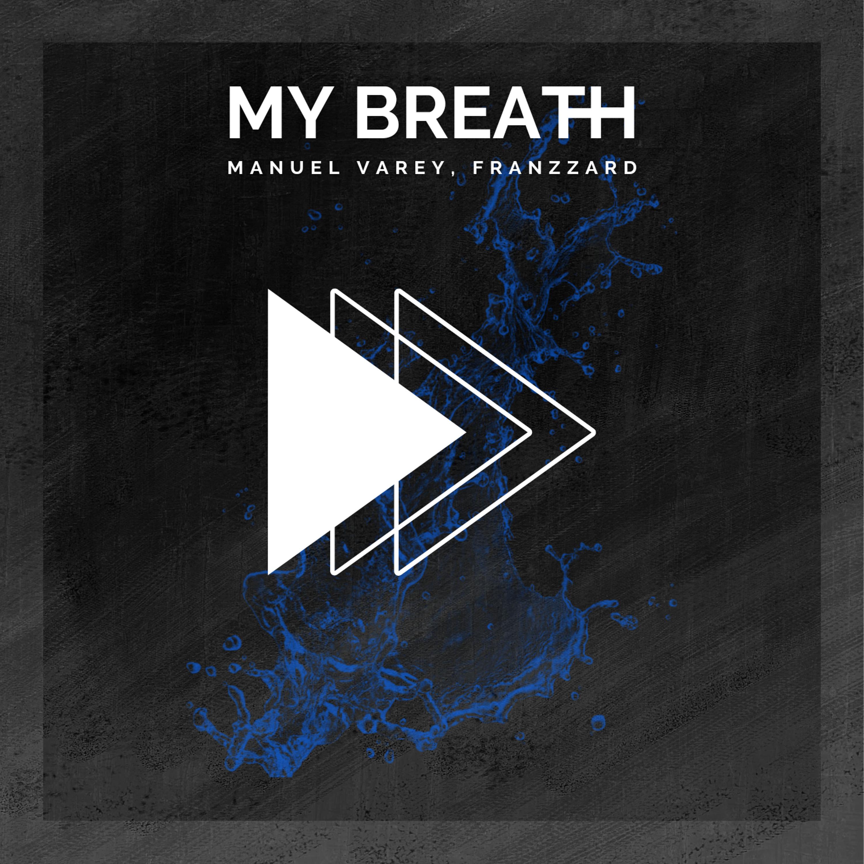 Постер альбома My Breath