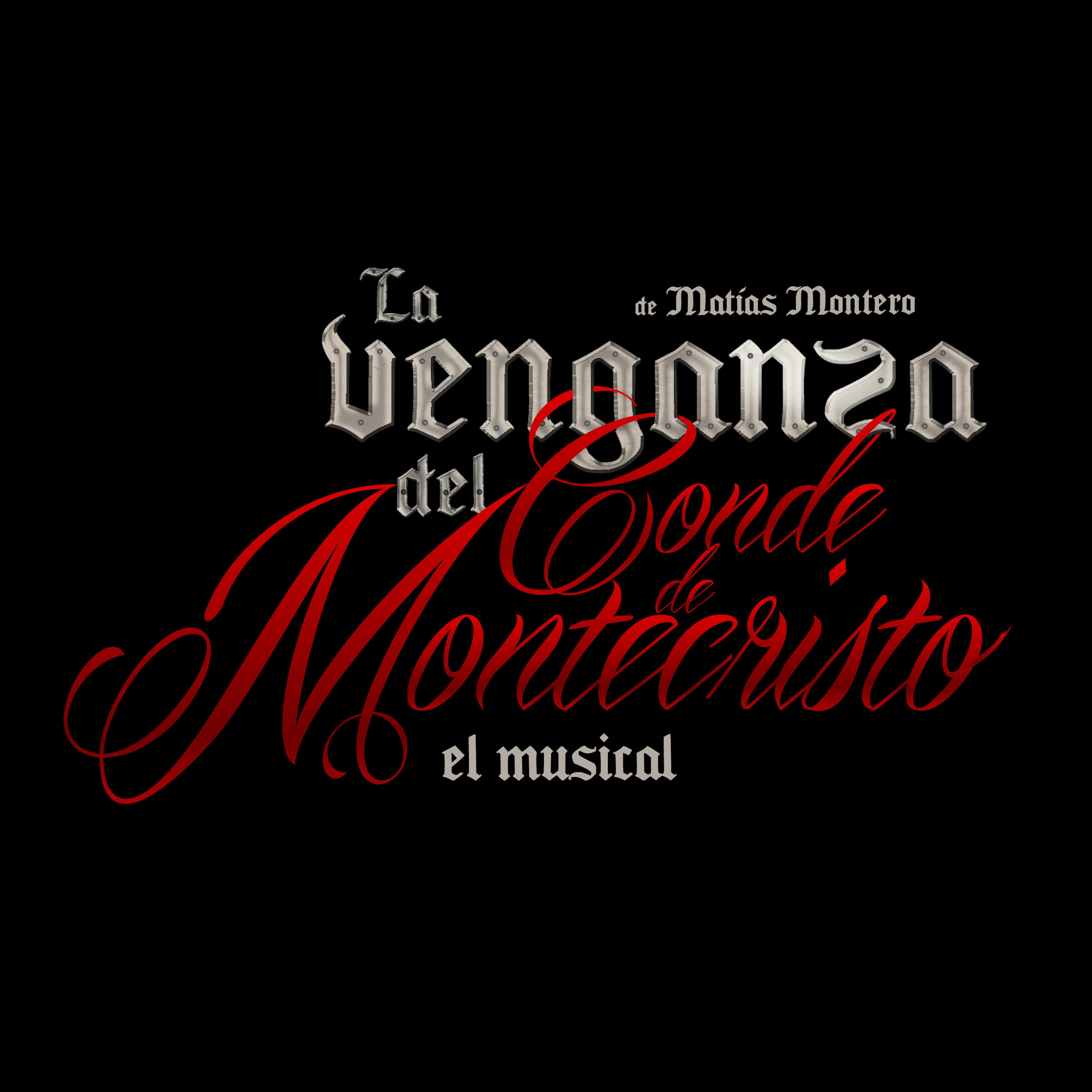 Постер альбома La Venganza del Conde de Montecristo el Musical