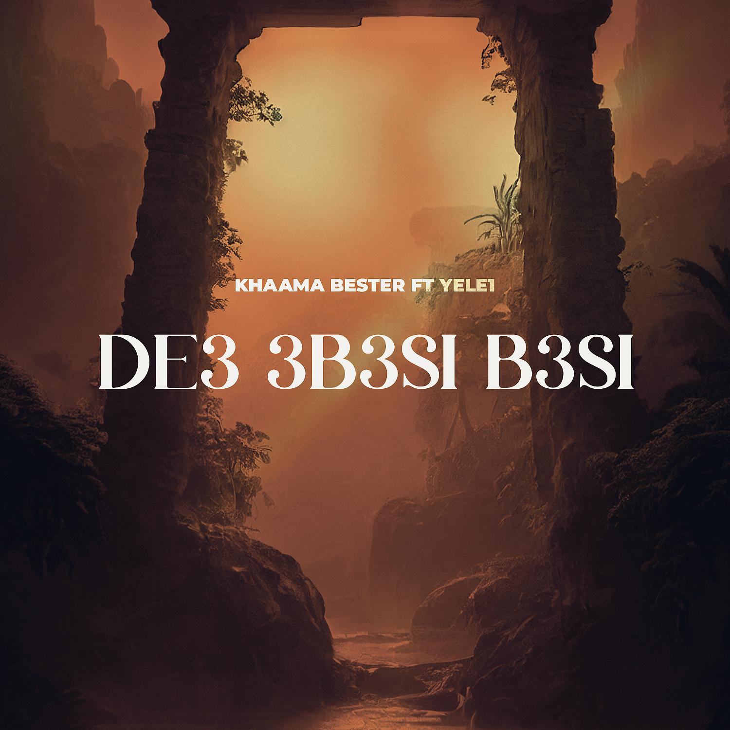 Постер альбома DE3 3B3SI B3SI