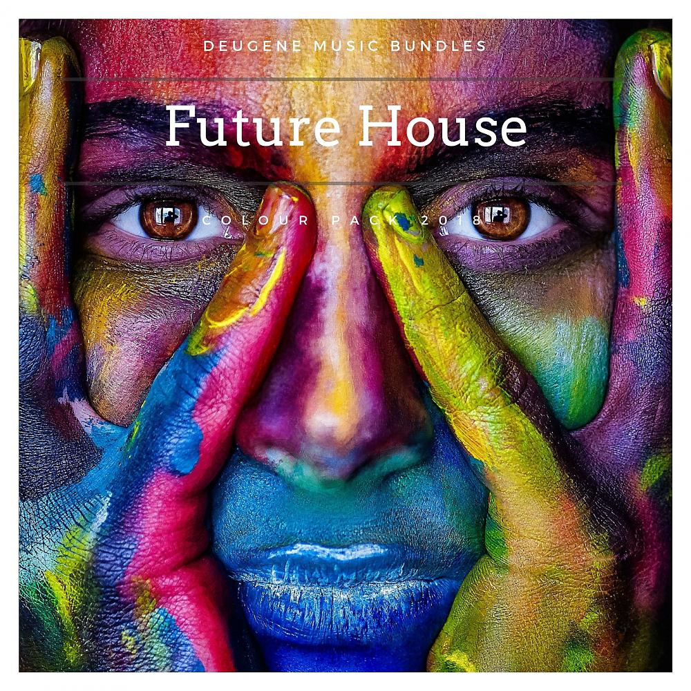 Постер альбома Future House Colour Pack 2018