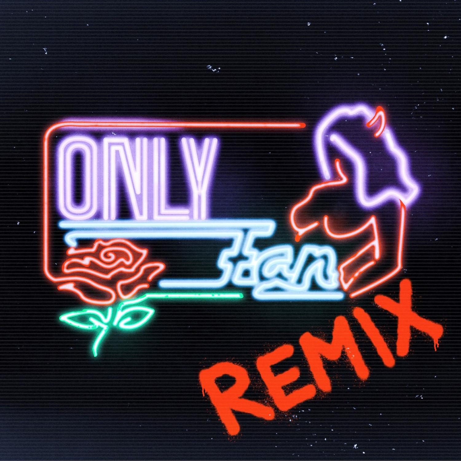 Постер альбома Only Fan (Remix)