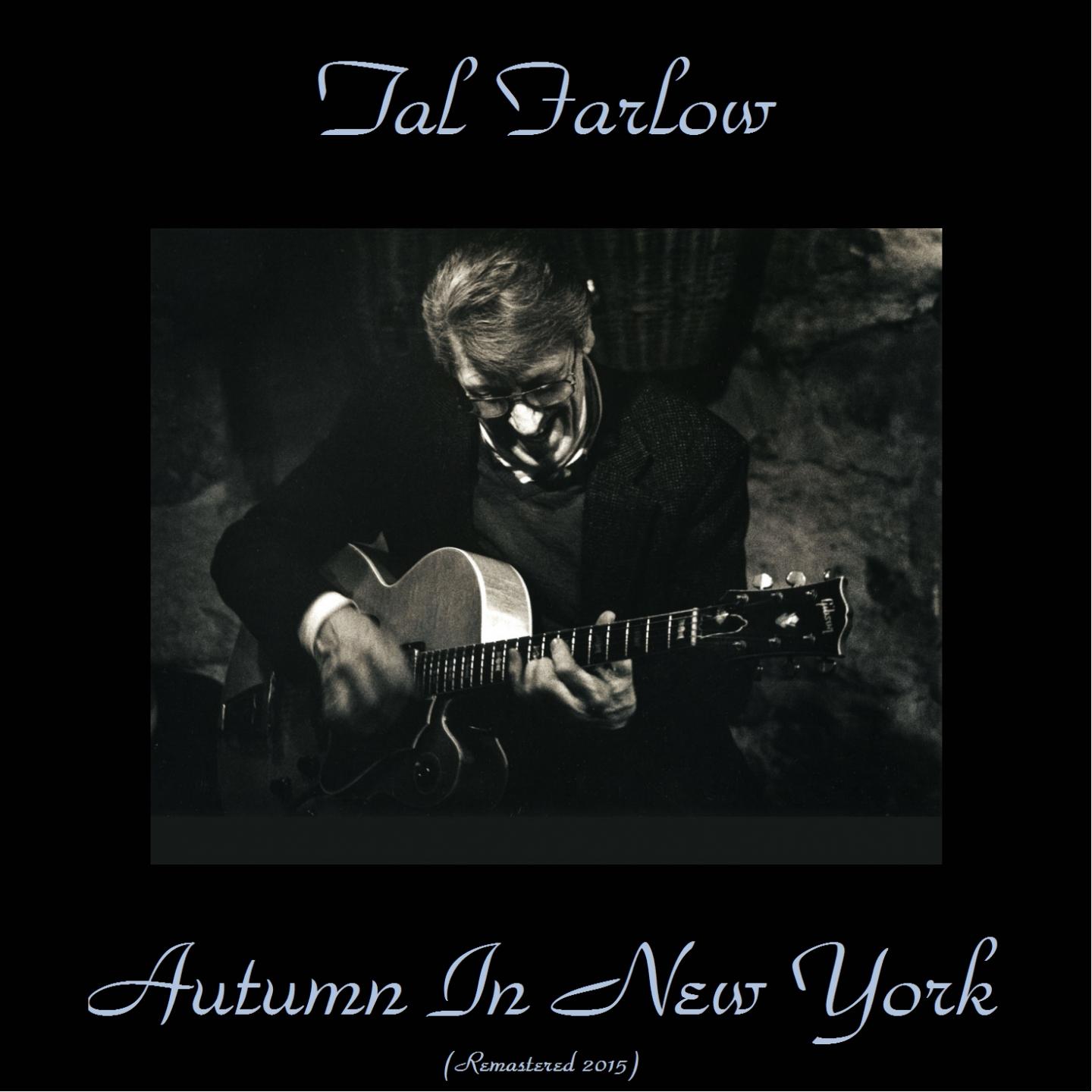 Постер альбома Autumn in New York (Remastered 2015)