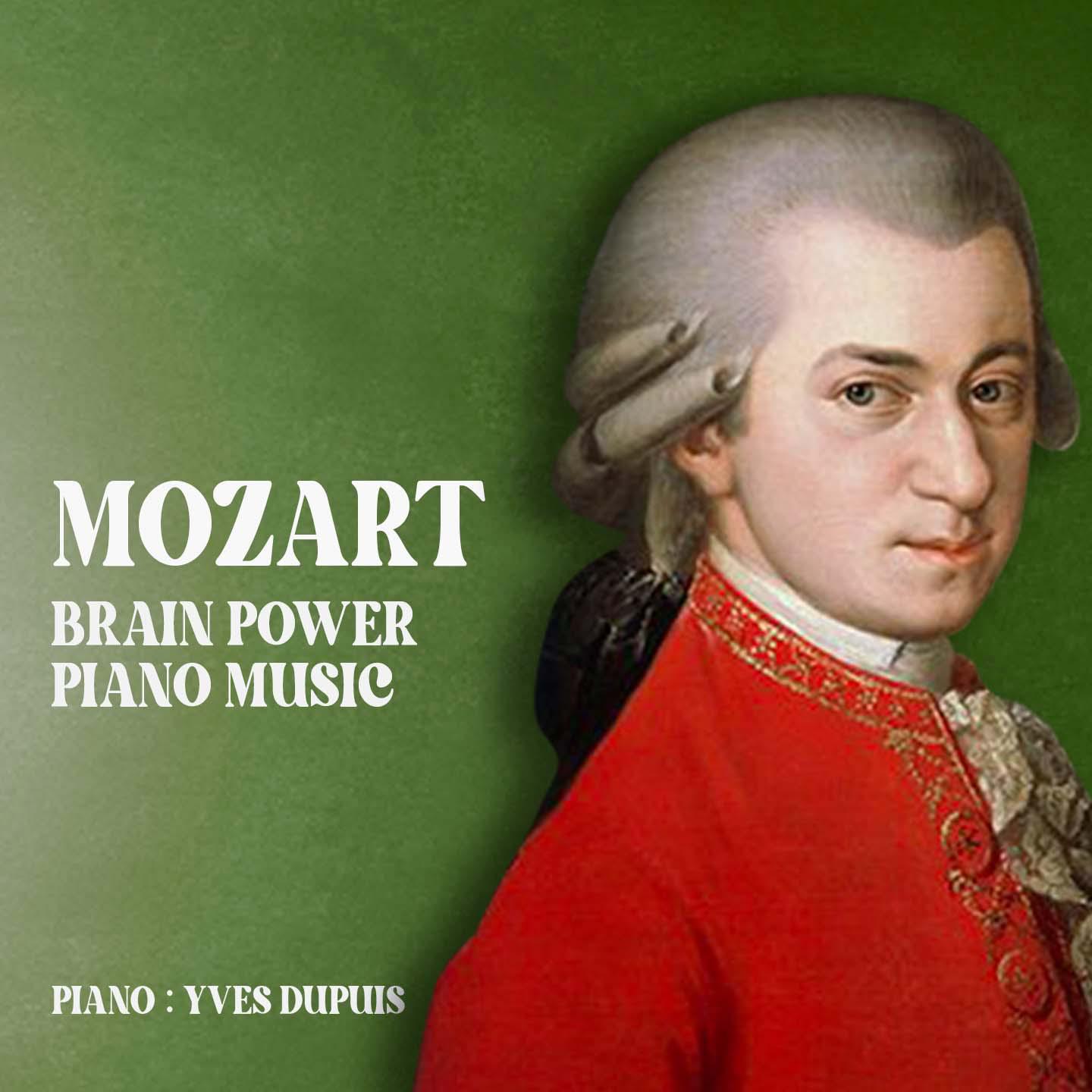 Постер альбома Mozart, Brain Power Piano Music