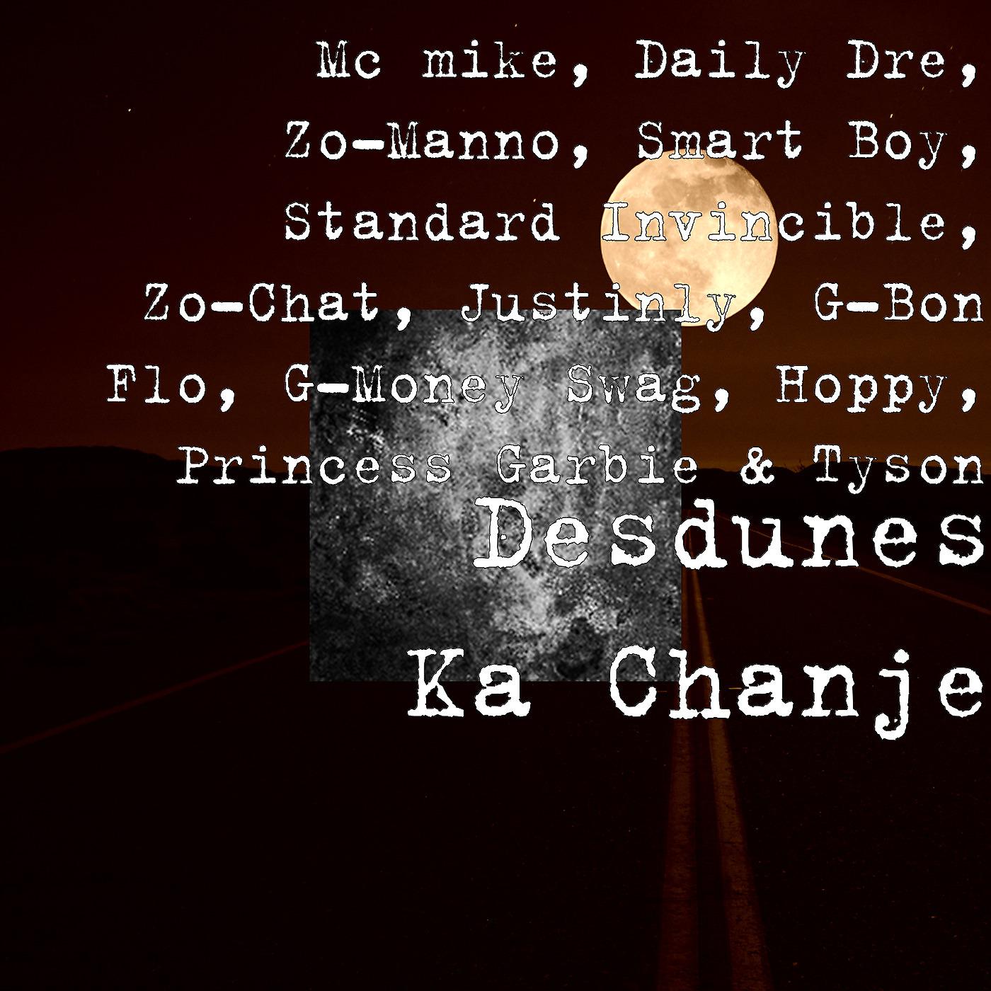 Постер альбома Desdunes Ka Chanje