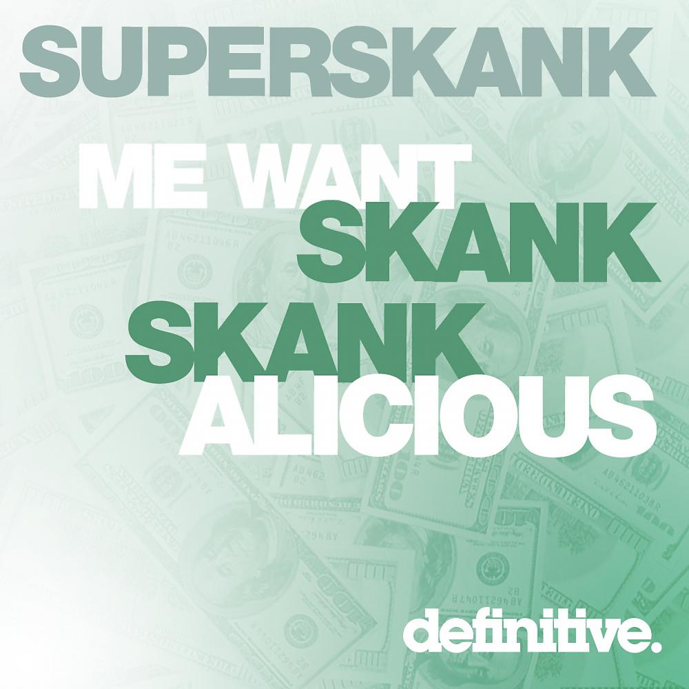 Постер альбома Me Want Skank EP