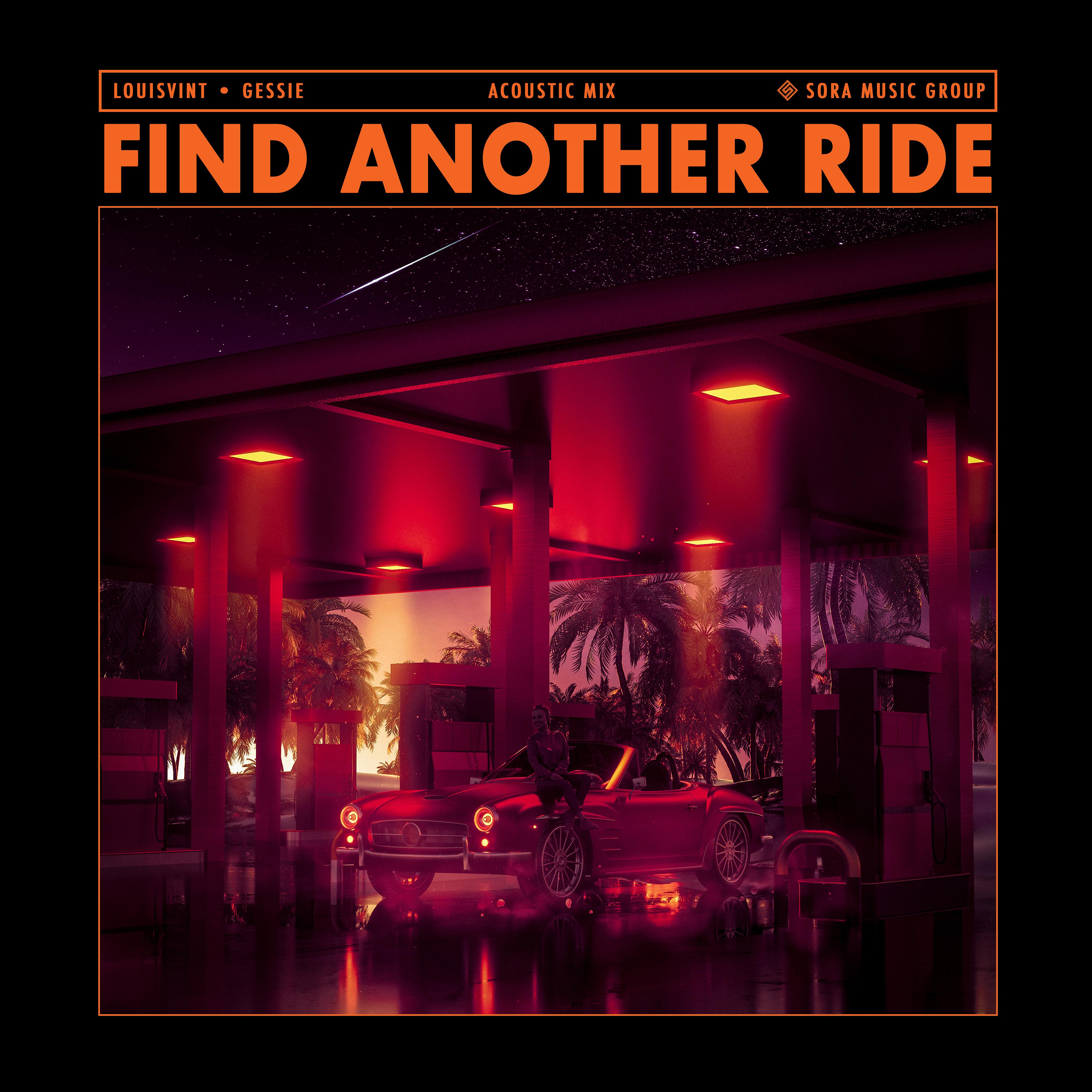 Постер альбома Find Another Ride (Acoustic Mix)