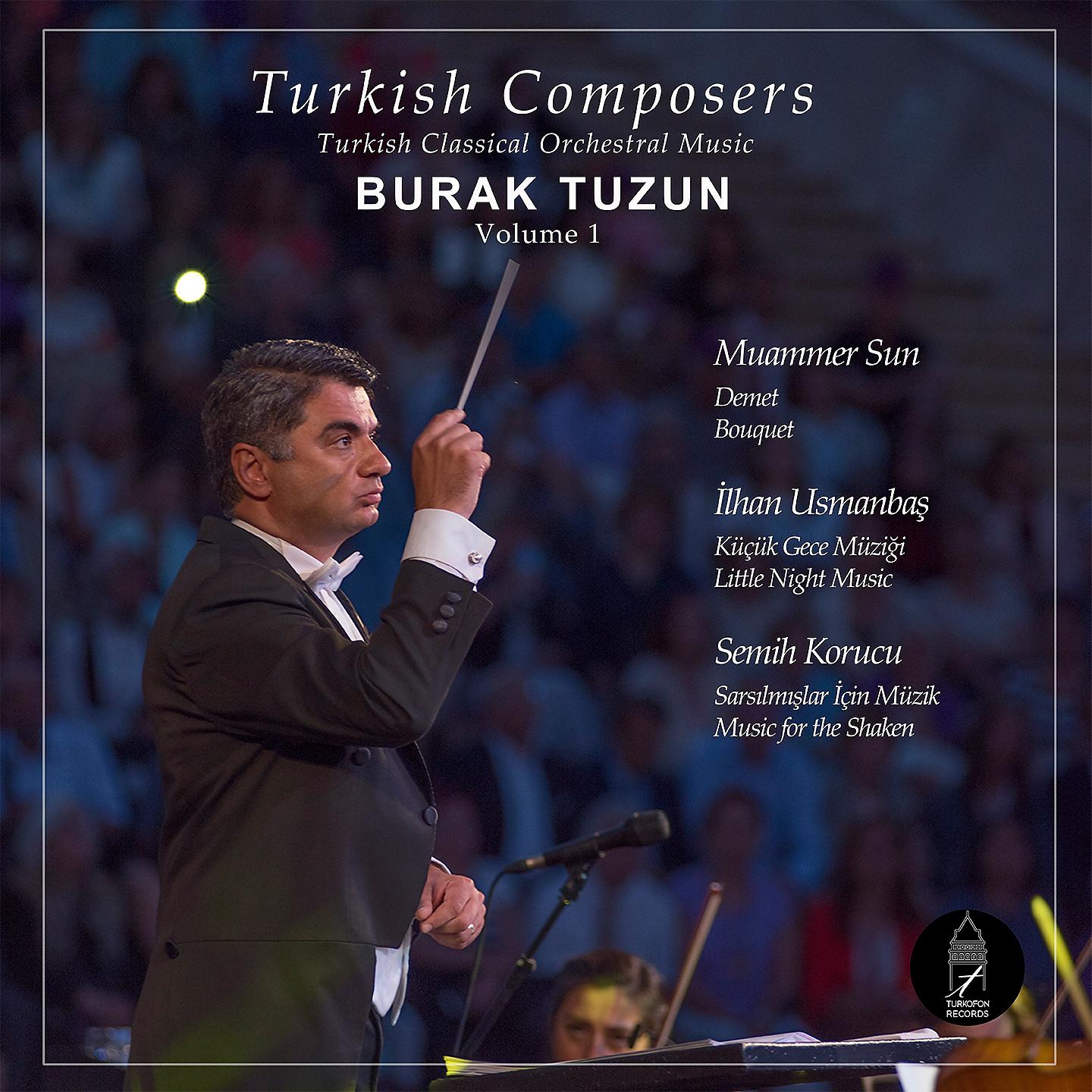 Постер альбома Turkish Composers - Volume 1