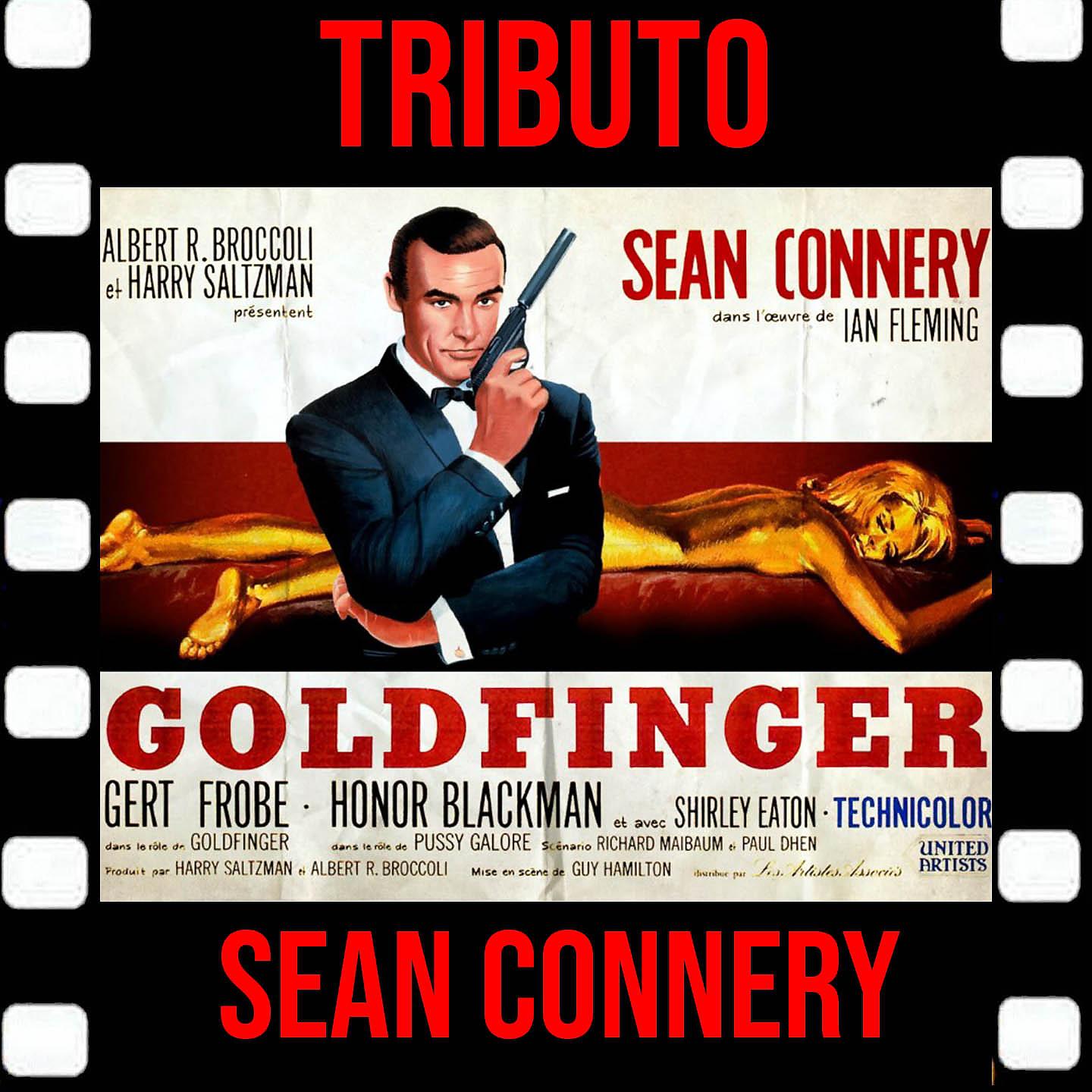 Постер альбома Tributo Sean Connery Goldfinger
