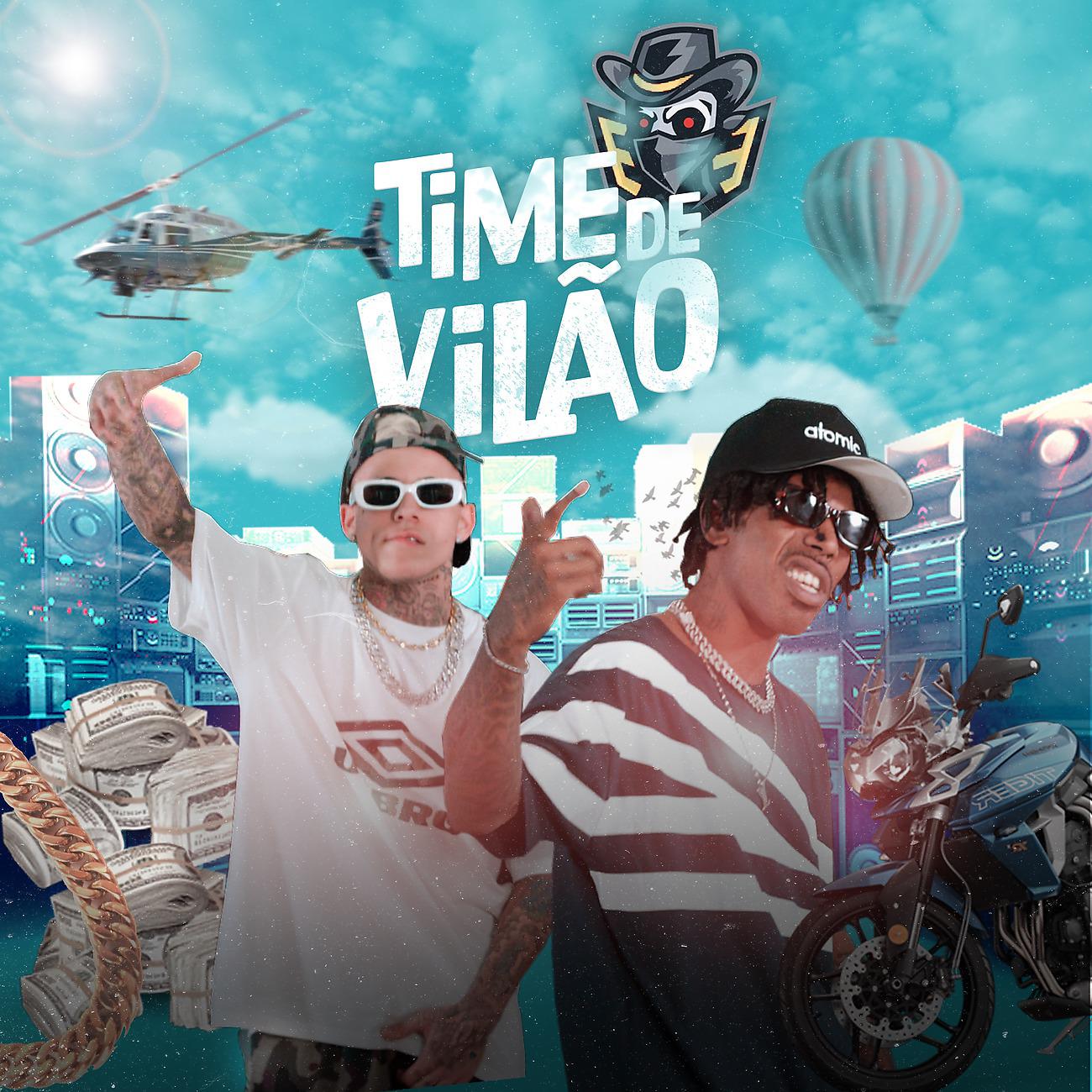 Постер альбома Time de Vilão