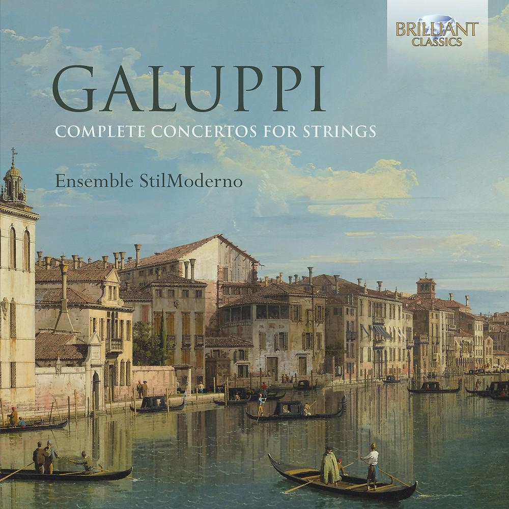 Постер альбома Galuppi Complete Concertos for Strings