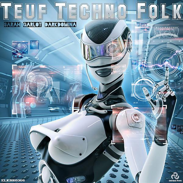 Постер альбома Teuf Techno Folk