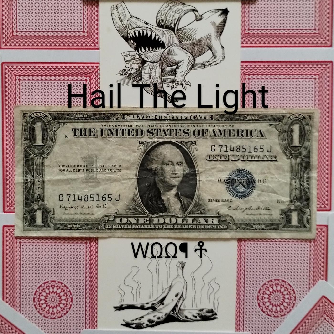 Постер альбома Hail the Light