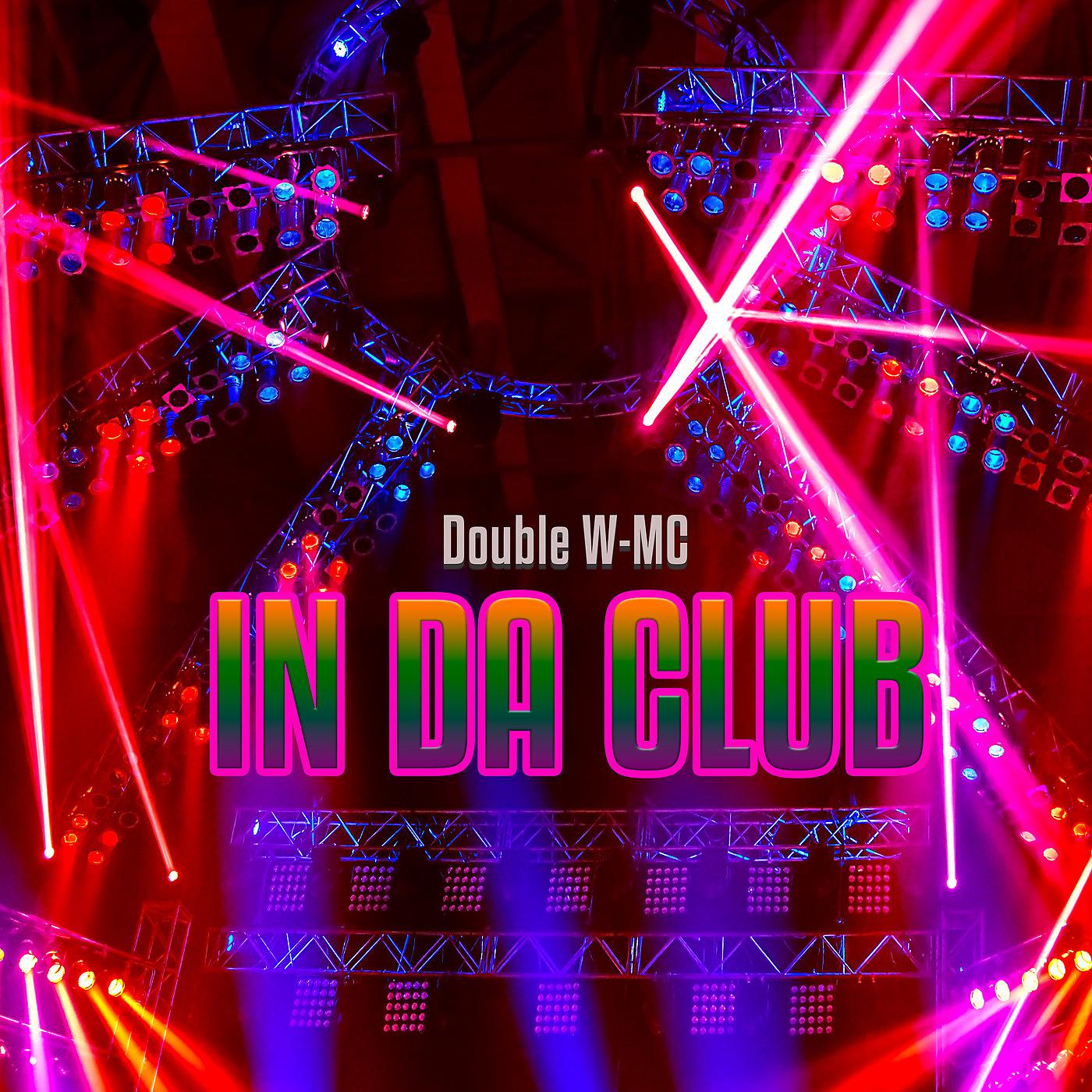 Постер альбома in Da Club