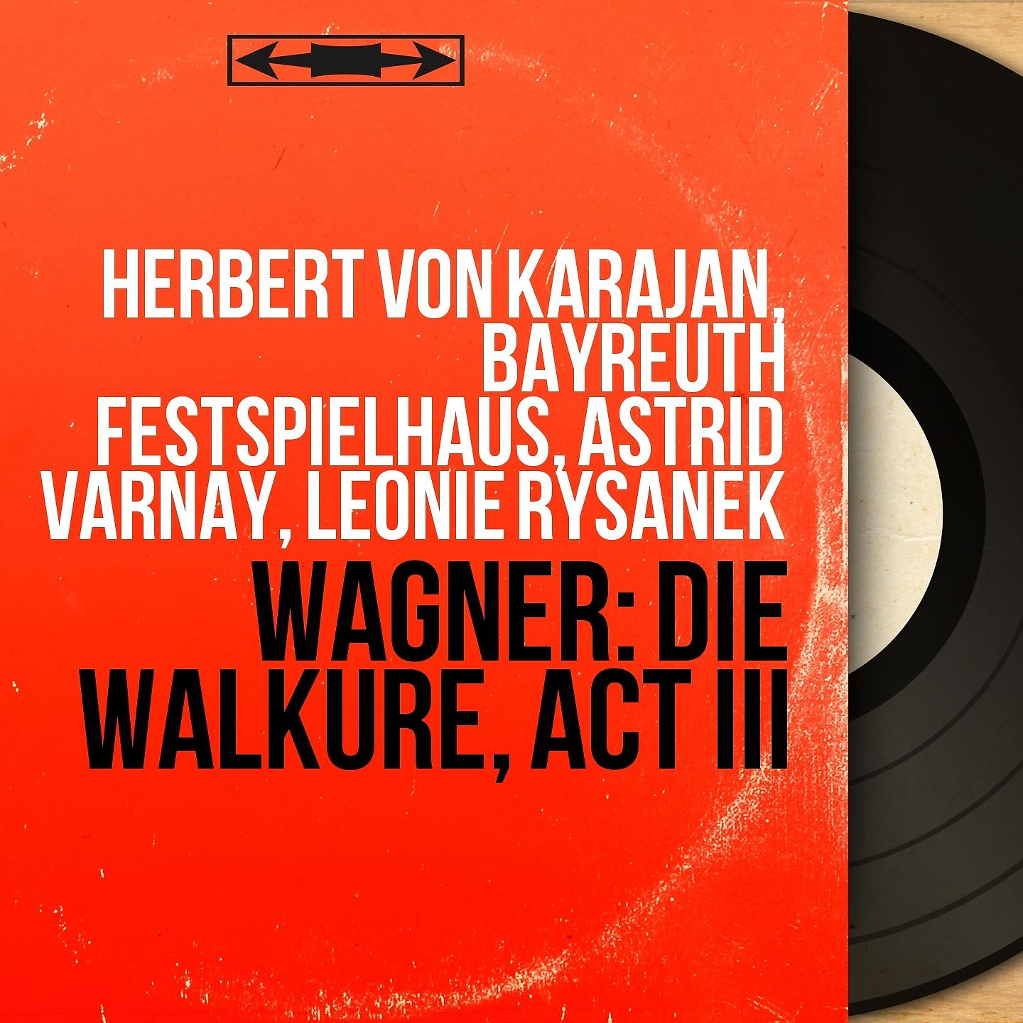 Постер альбома Wagner: Die Walküre, Act III