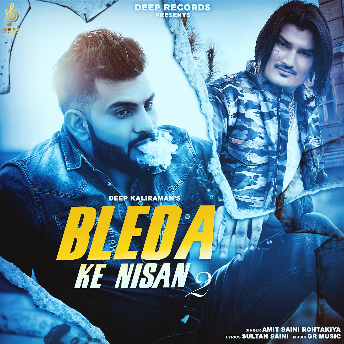 Постер альбома Bleda Ke Nishan 2