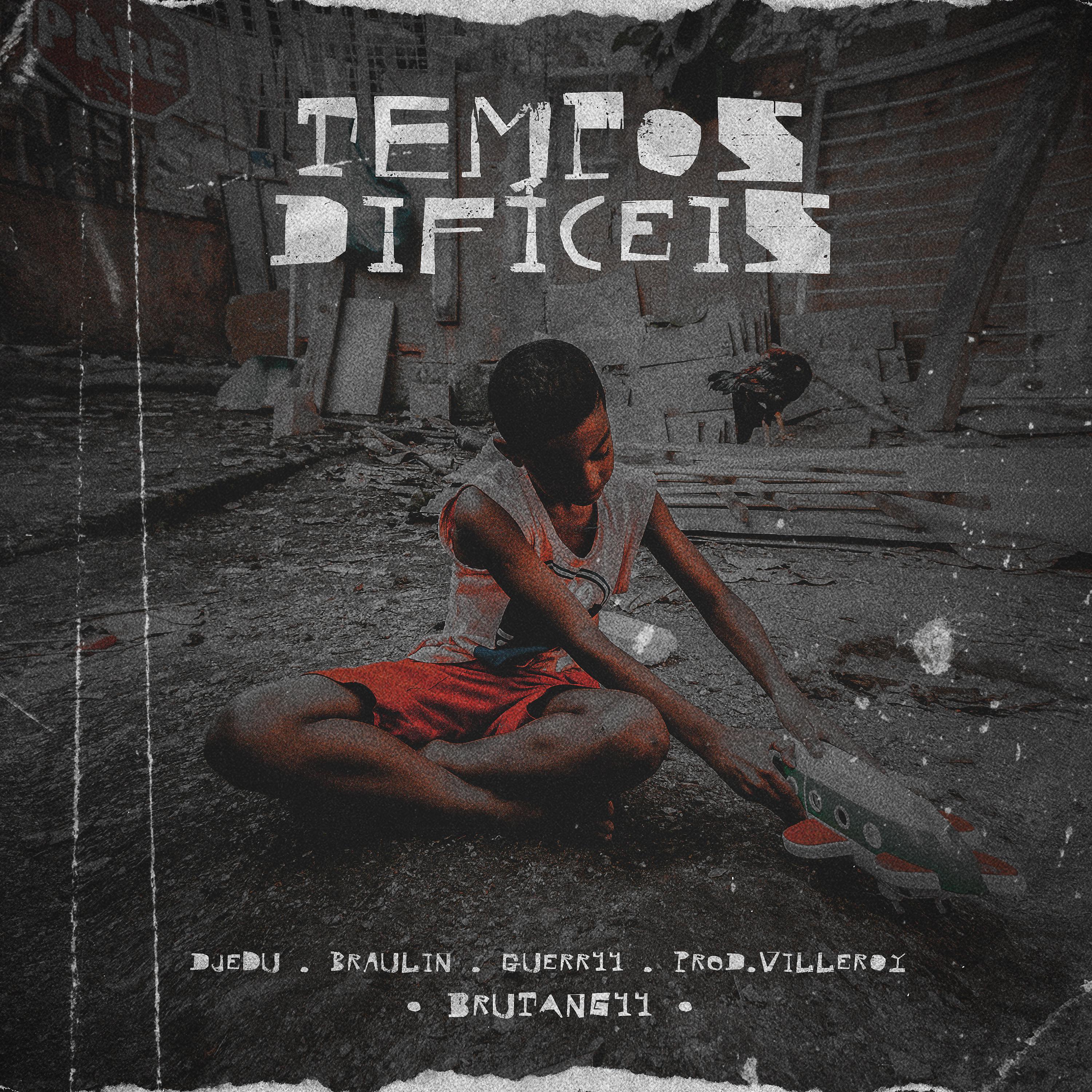 Постер альбома Tempos Difíceis