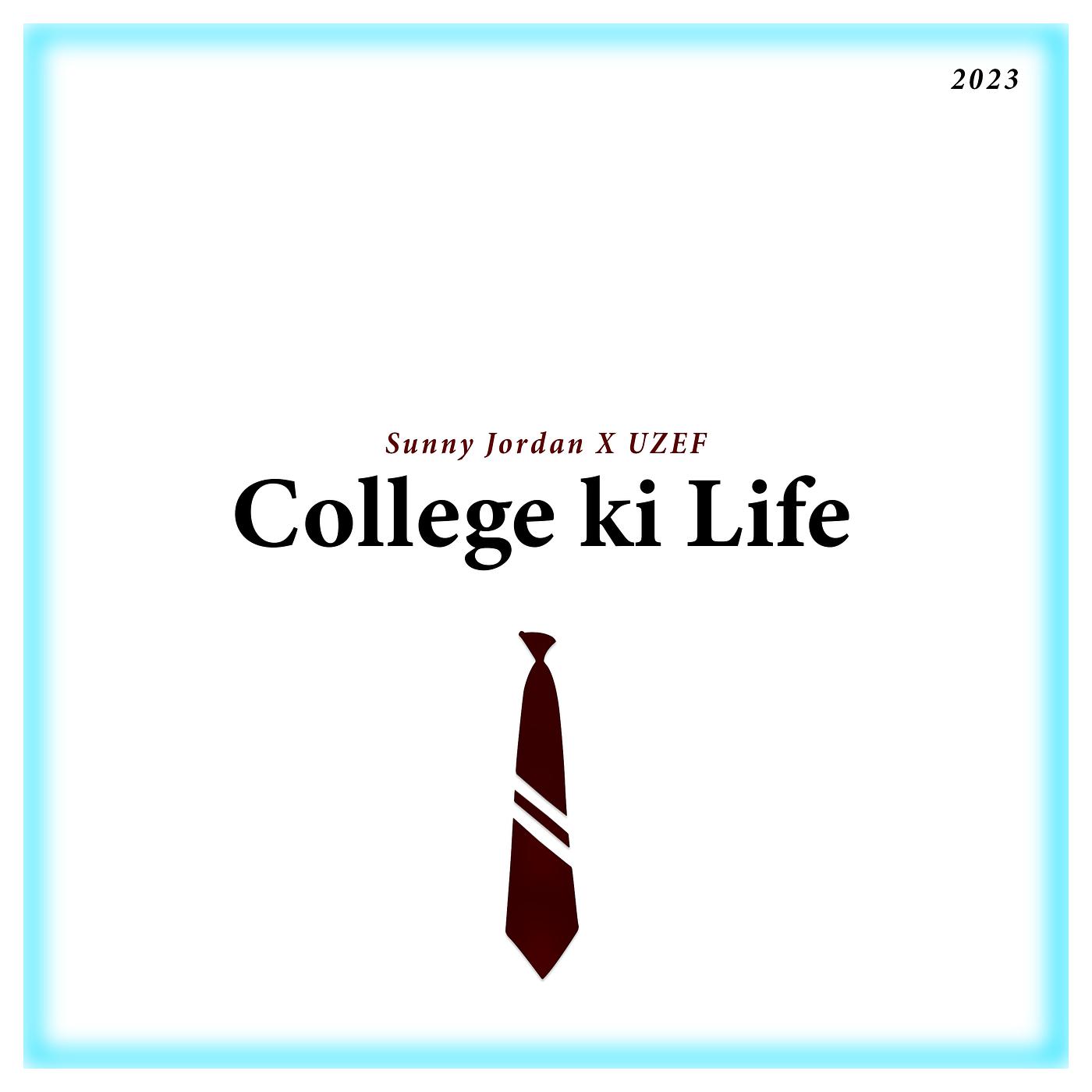 Постер альбома College Ki Life