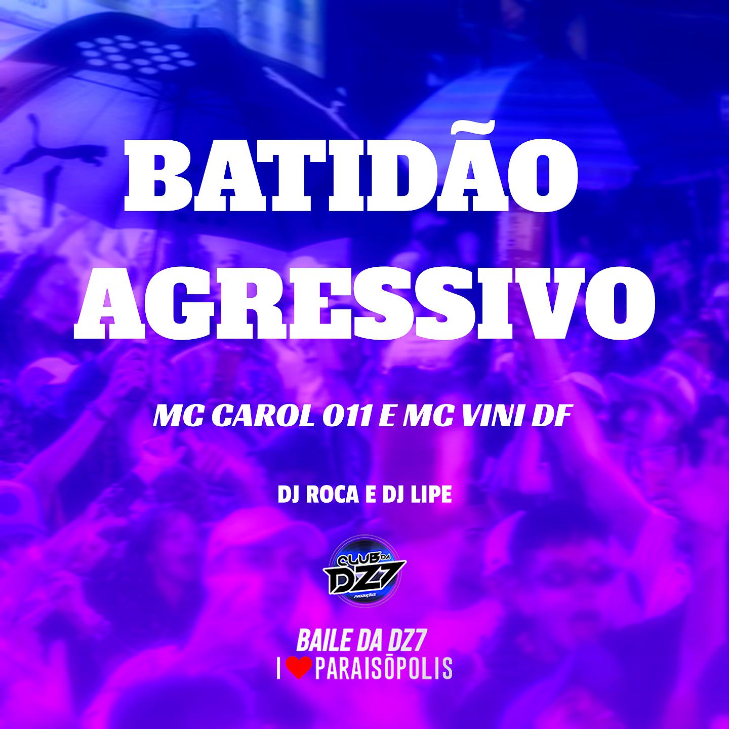 Постер альбома Batidão Agressivo