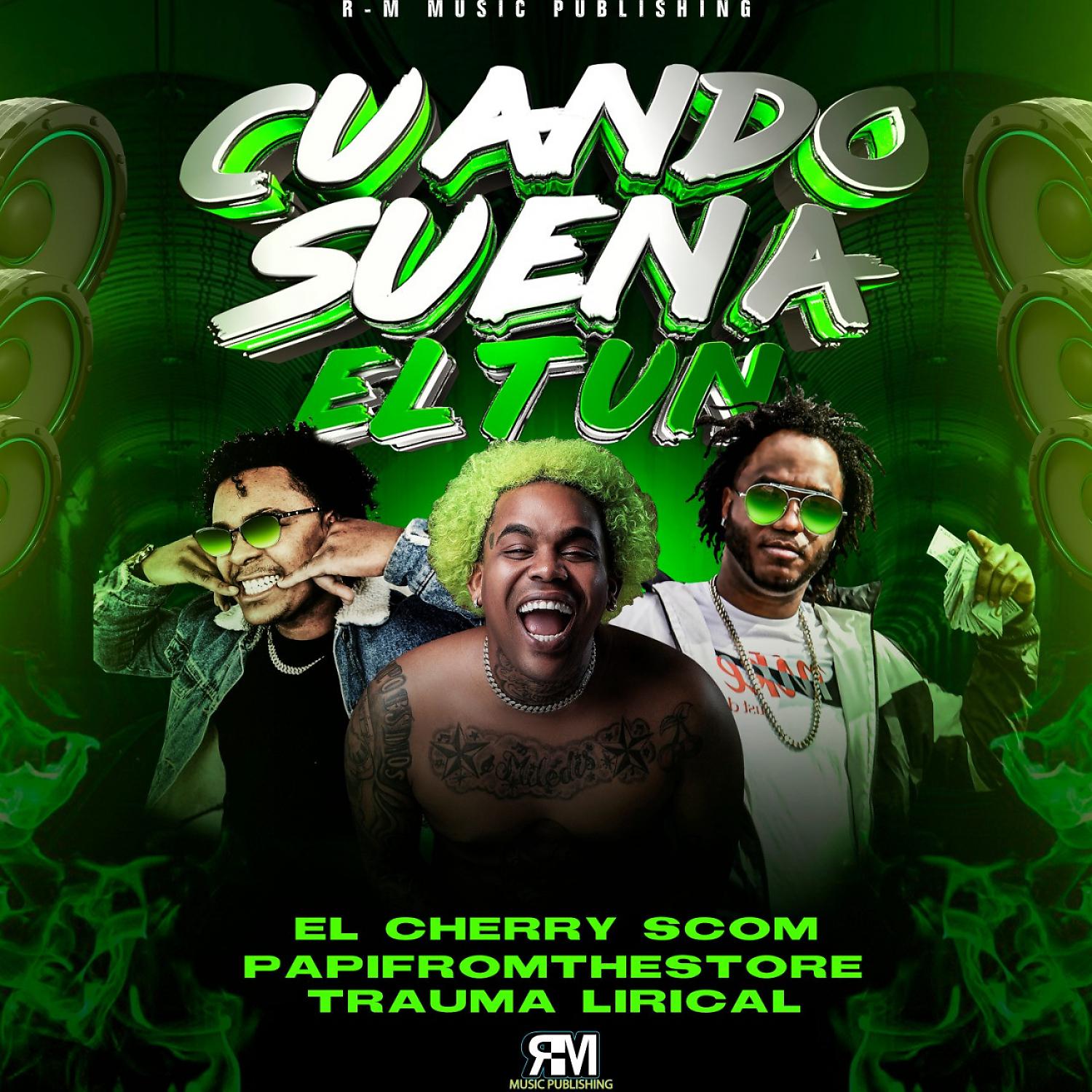 Постер альбома Cuando Suena El Tun