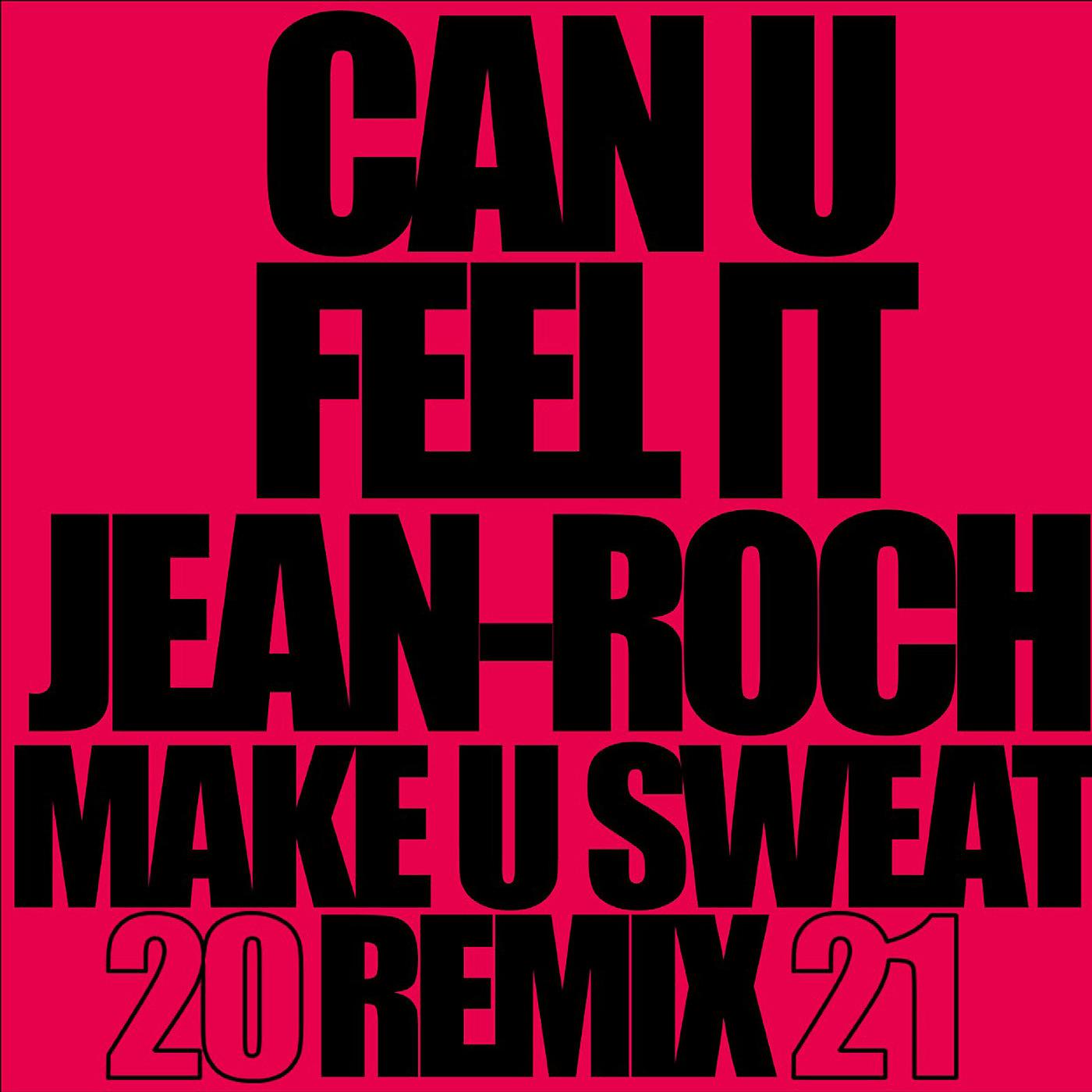 Постер альбома Can U Feel It 2021 (Radio Edit) [Remix]