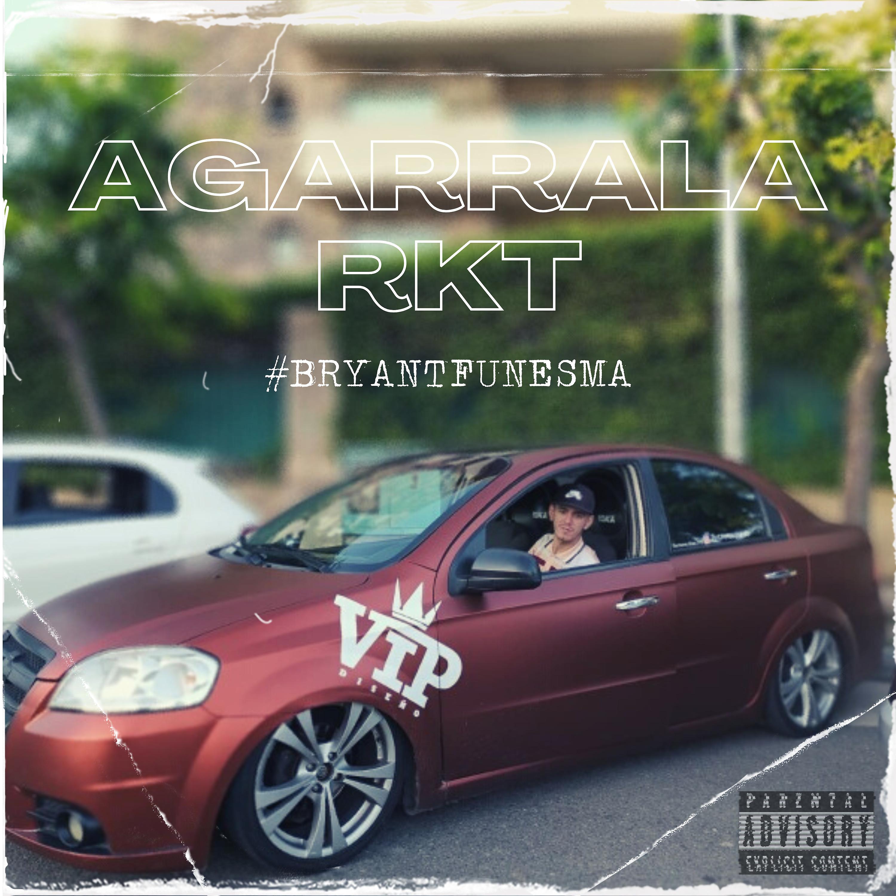 Постер альбома Agarralá Rkt