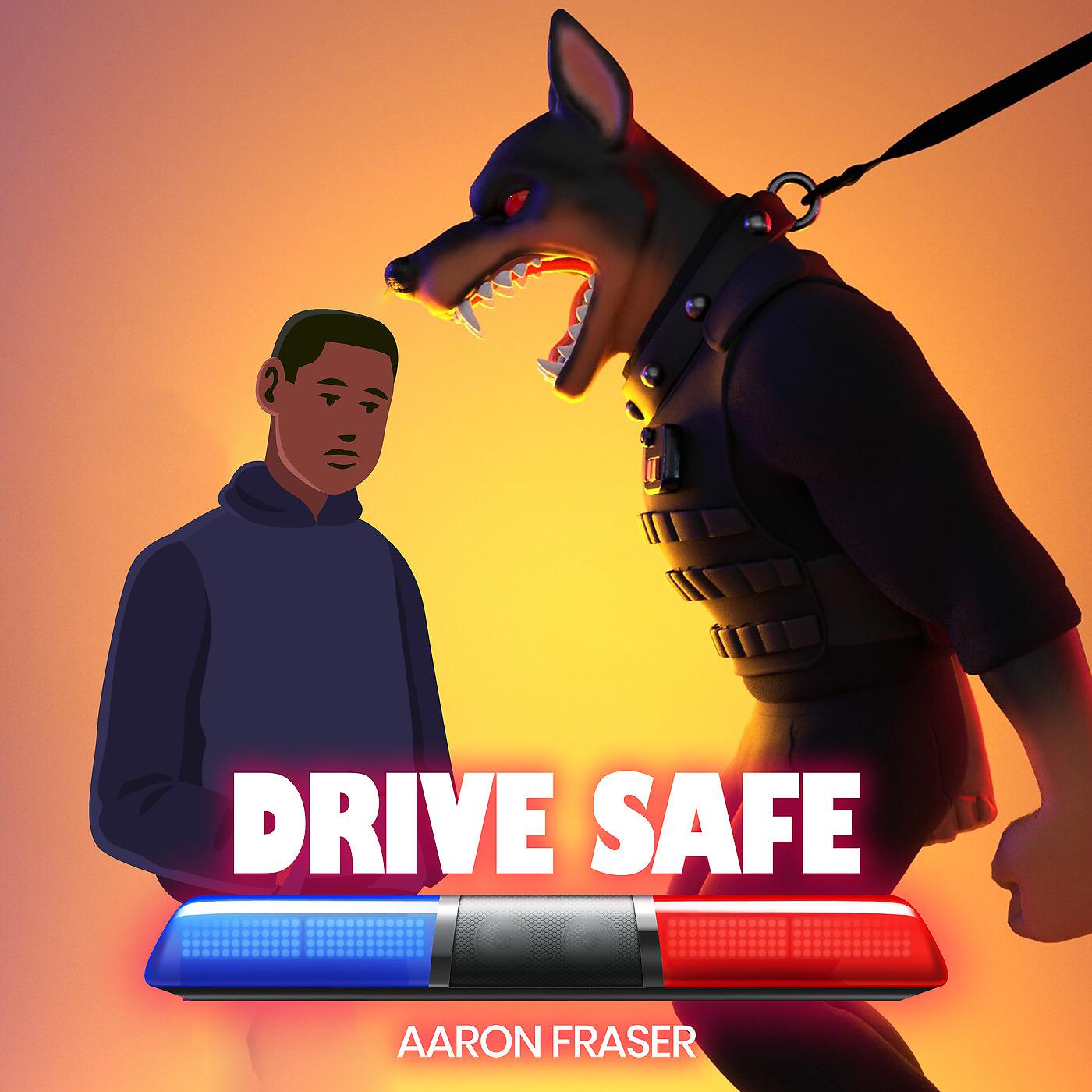 Постер альбома Drive Safe