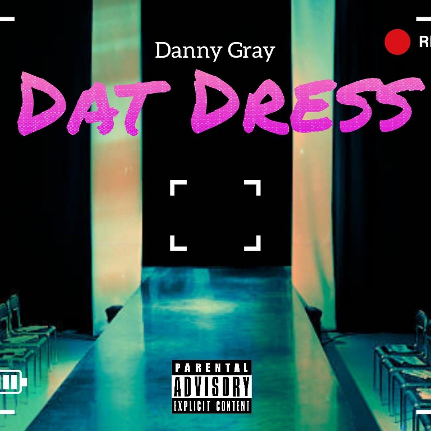 Постер альбома Dat Dress