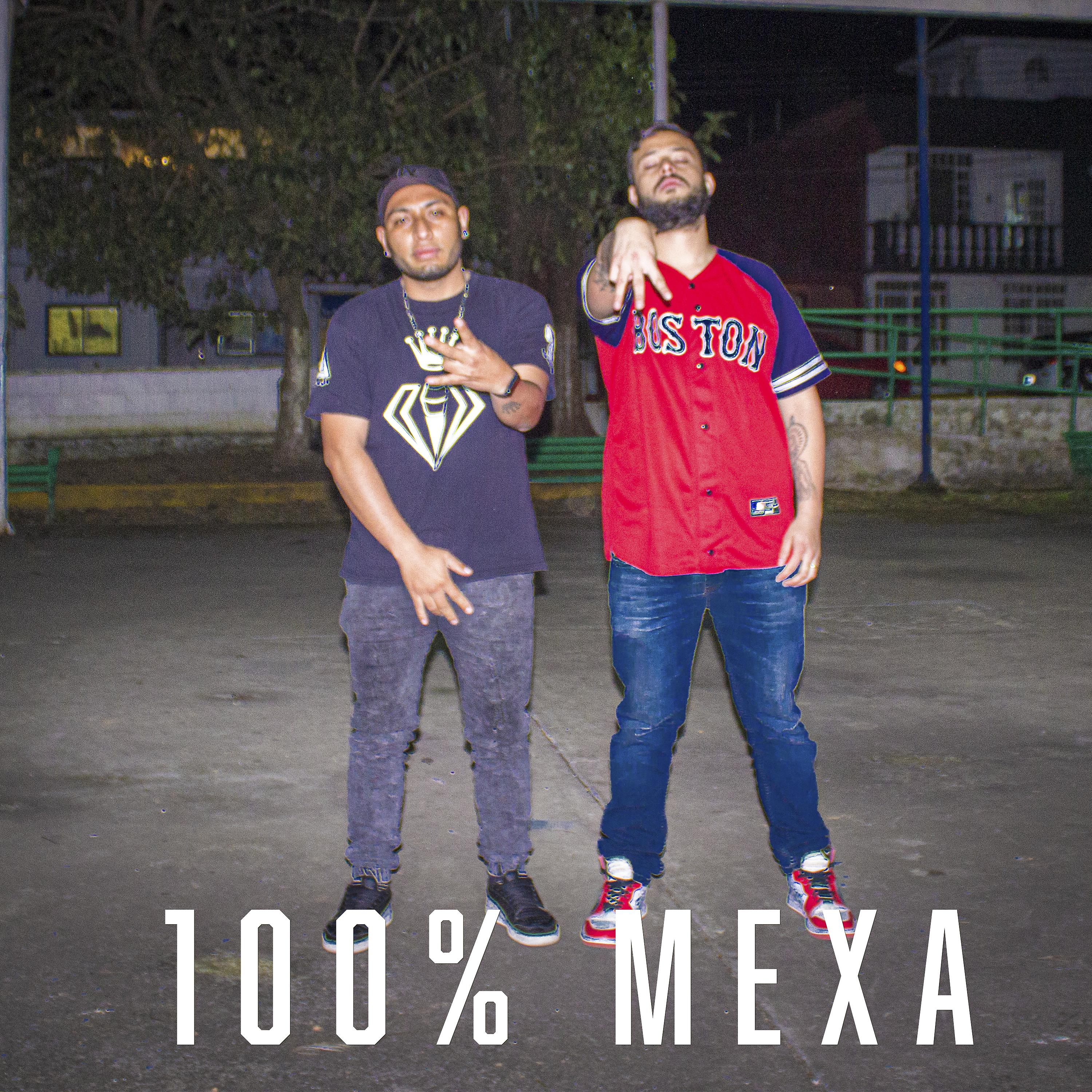 Постер альбома 100% Mexa