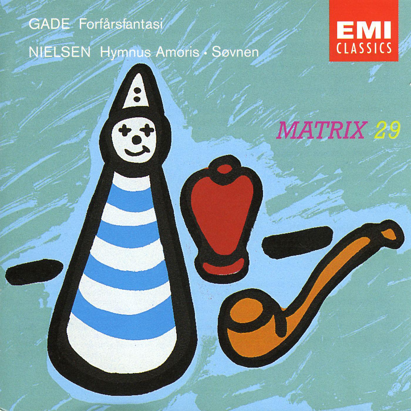 Постер альбома Gade: Forårsfantasi / Nielsen: Hymnus Amoris Op.12 & Søvnen Op. 18