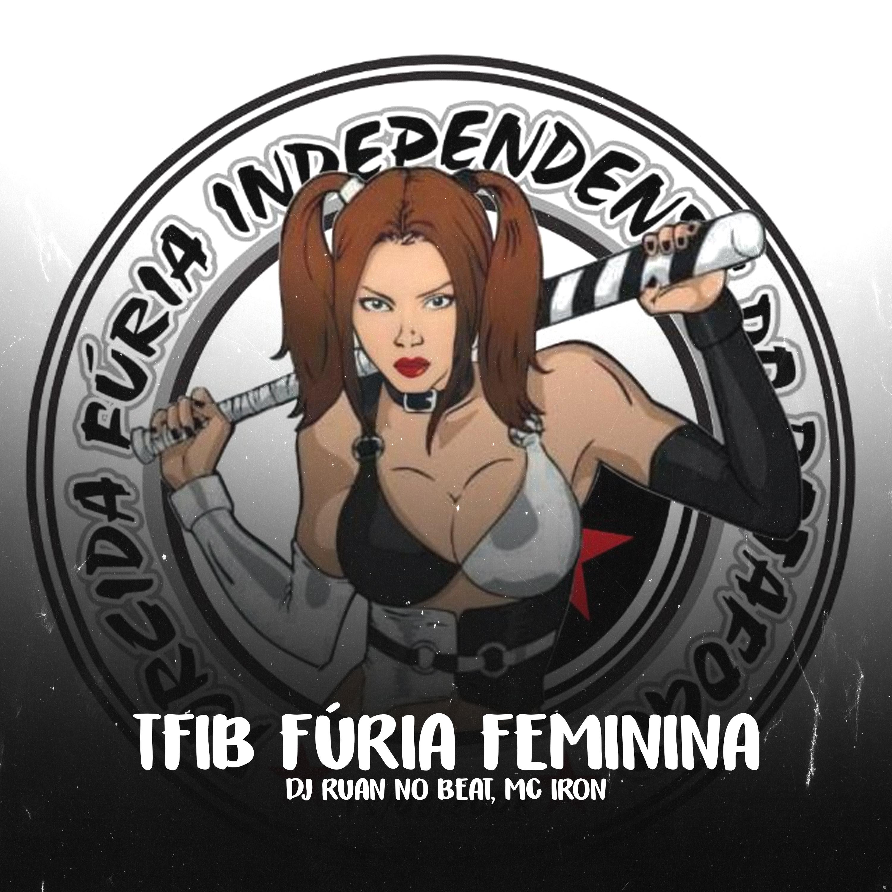 Постер альбома Tfib Fúria Feminina